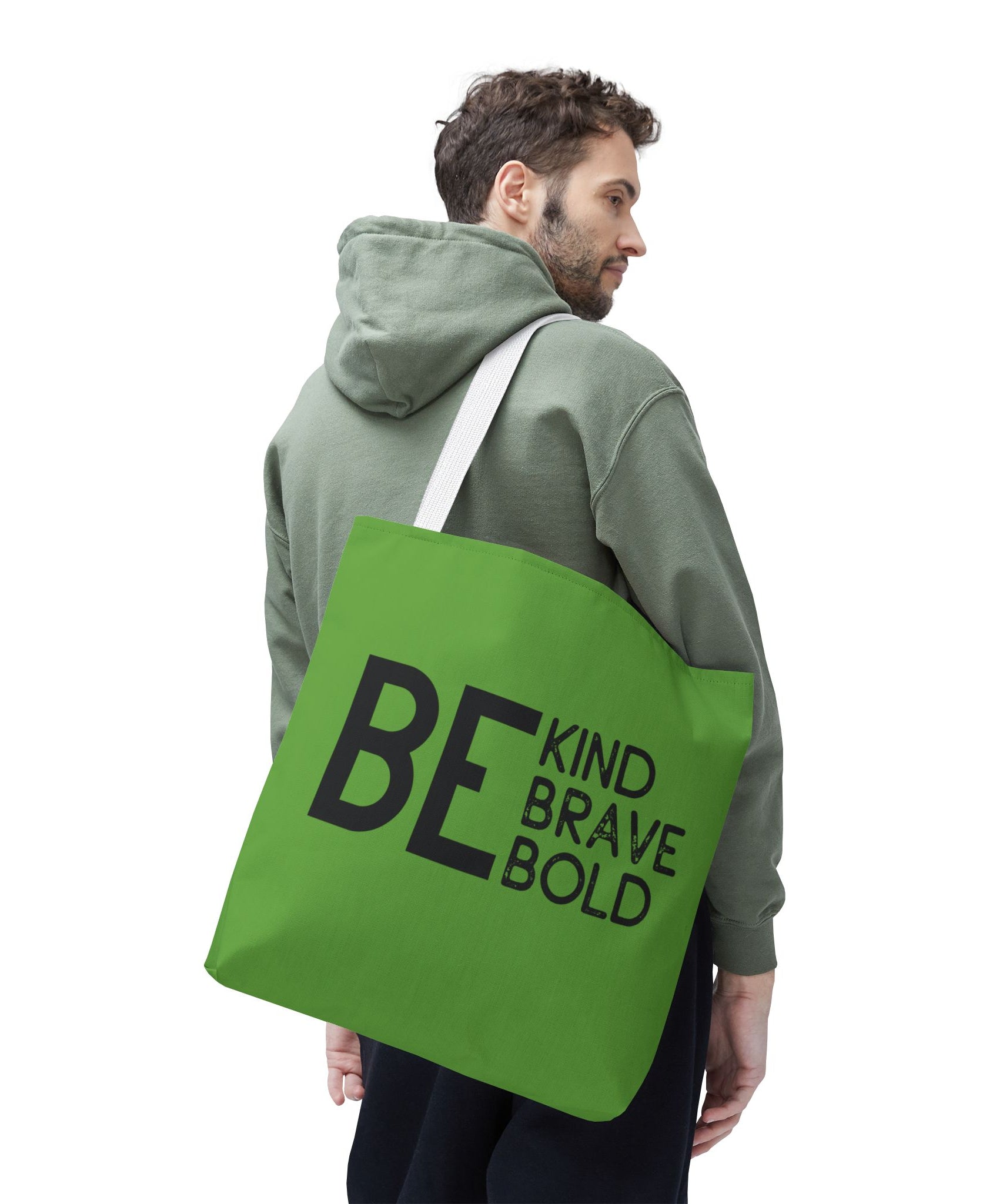 Inspirational Tote Bag - Be Kind Brave Bold - Eco-Friendly Carryall - Green