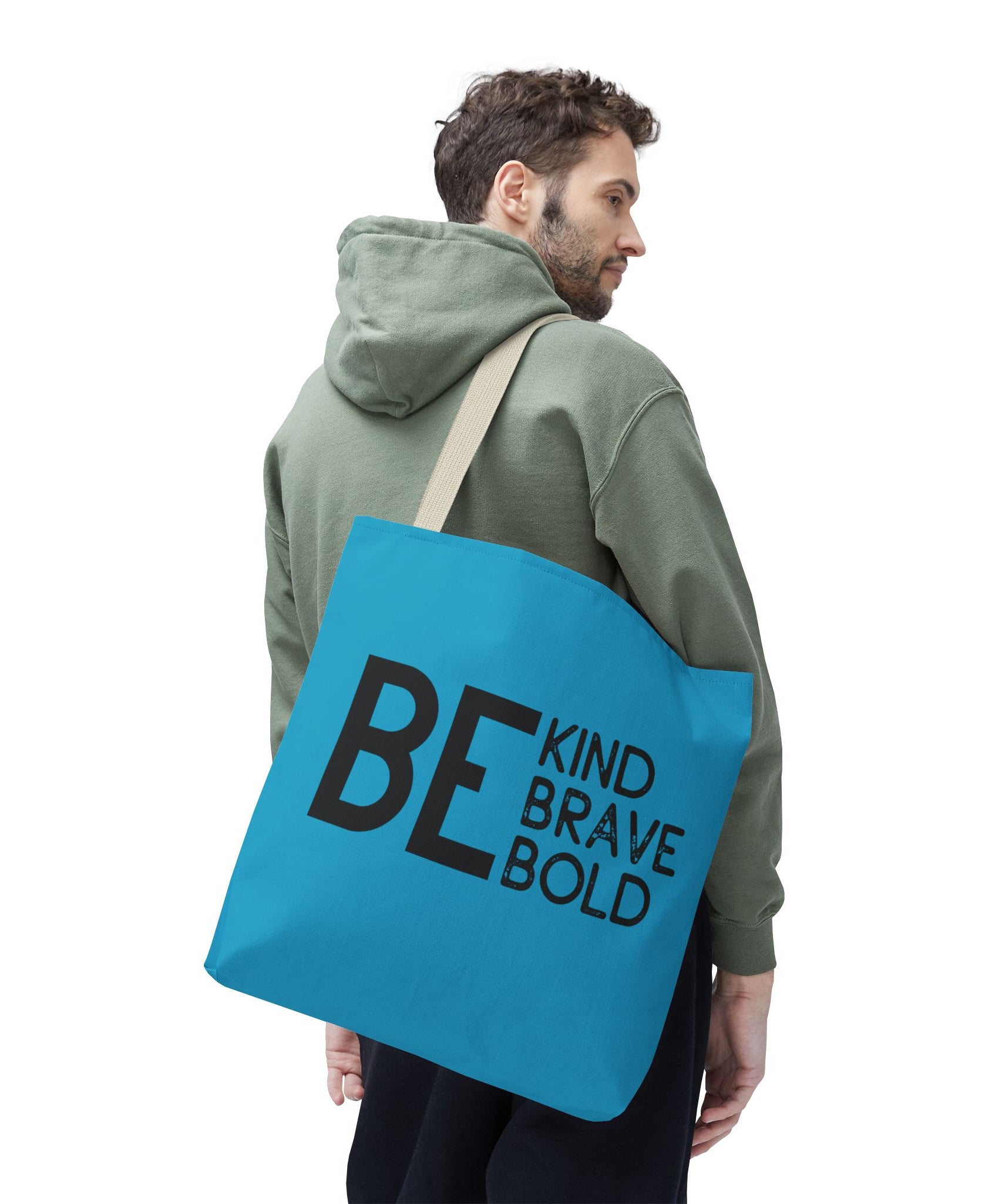 Inspirational Tote Bag - Be Kind Brave Bold - Eco-Friendly Carryall - Turquoise