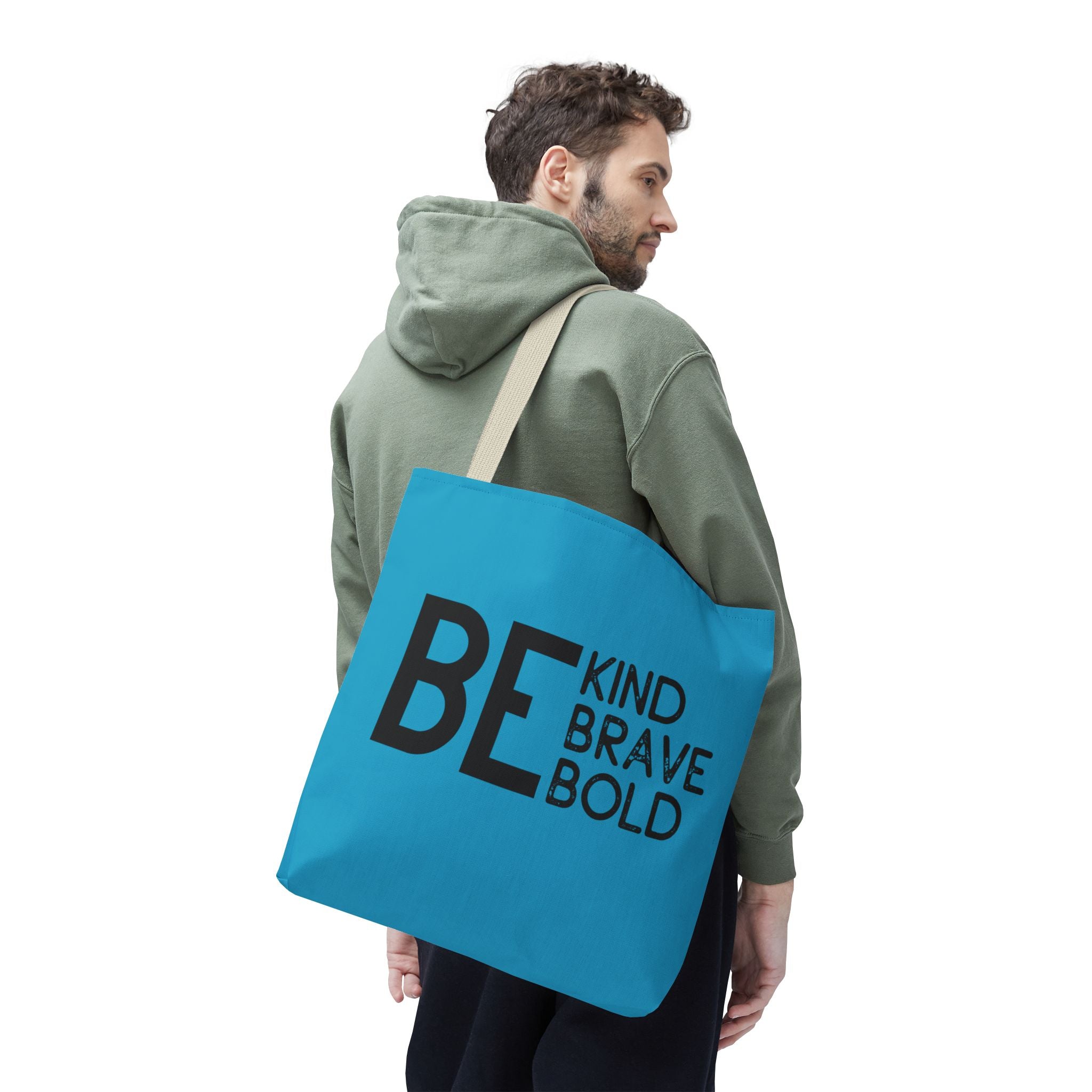 Inspirational Tote Bag - Be Kind Brave Bold - Eco-Friendly Carryall - Turquoise