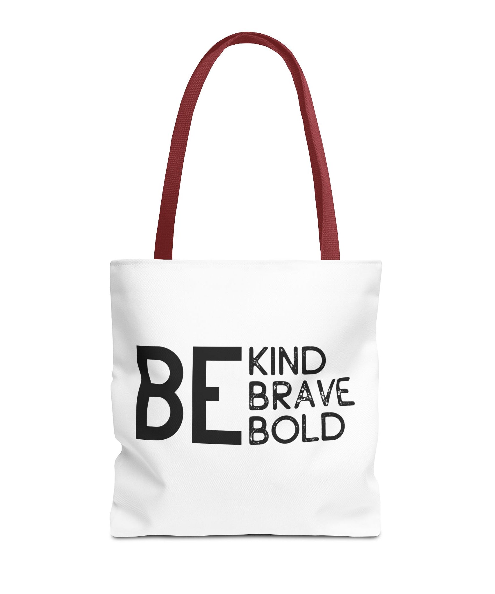 Inspirational Tote Bag - Be Kind Brave Bold - Eco-Friendly Carryall
