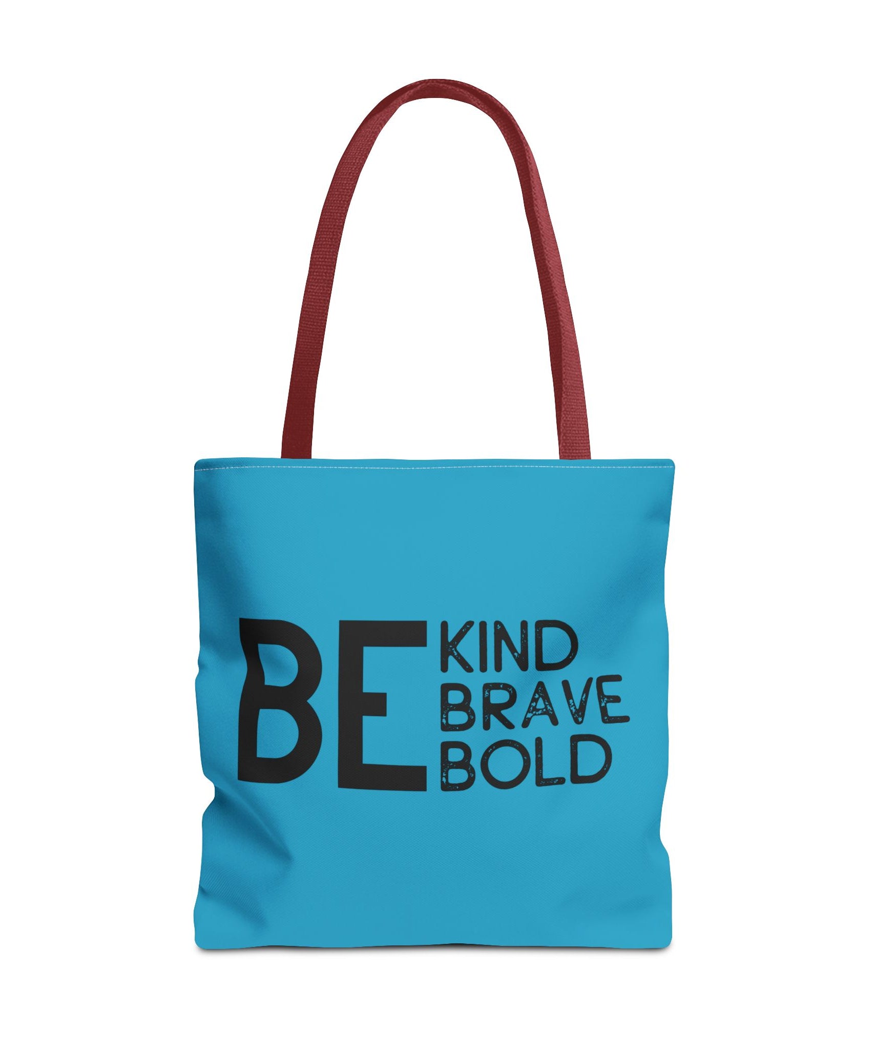Inspirational Tote Bag - Be Kind Brave Bold - Eco-Friendly Carryall - Turquoise