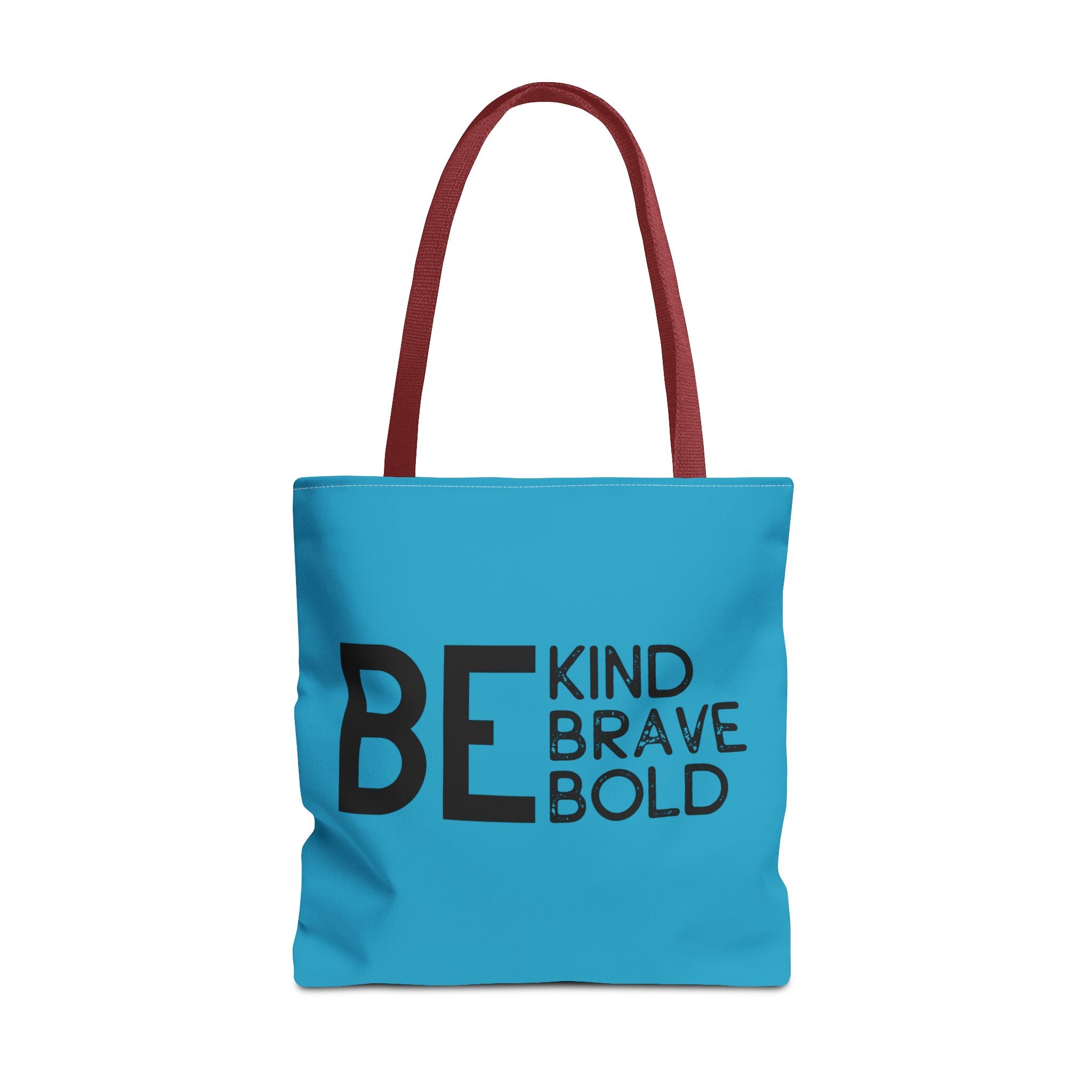 Inspirational Tote Bag - Be Kind Brave Bold - Eco-Friendly Carryall - Turquoise