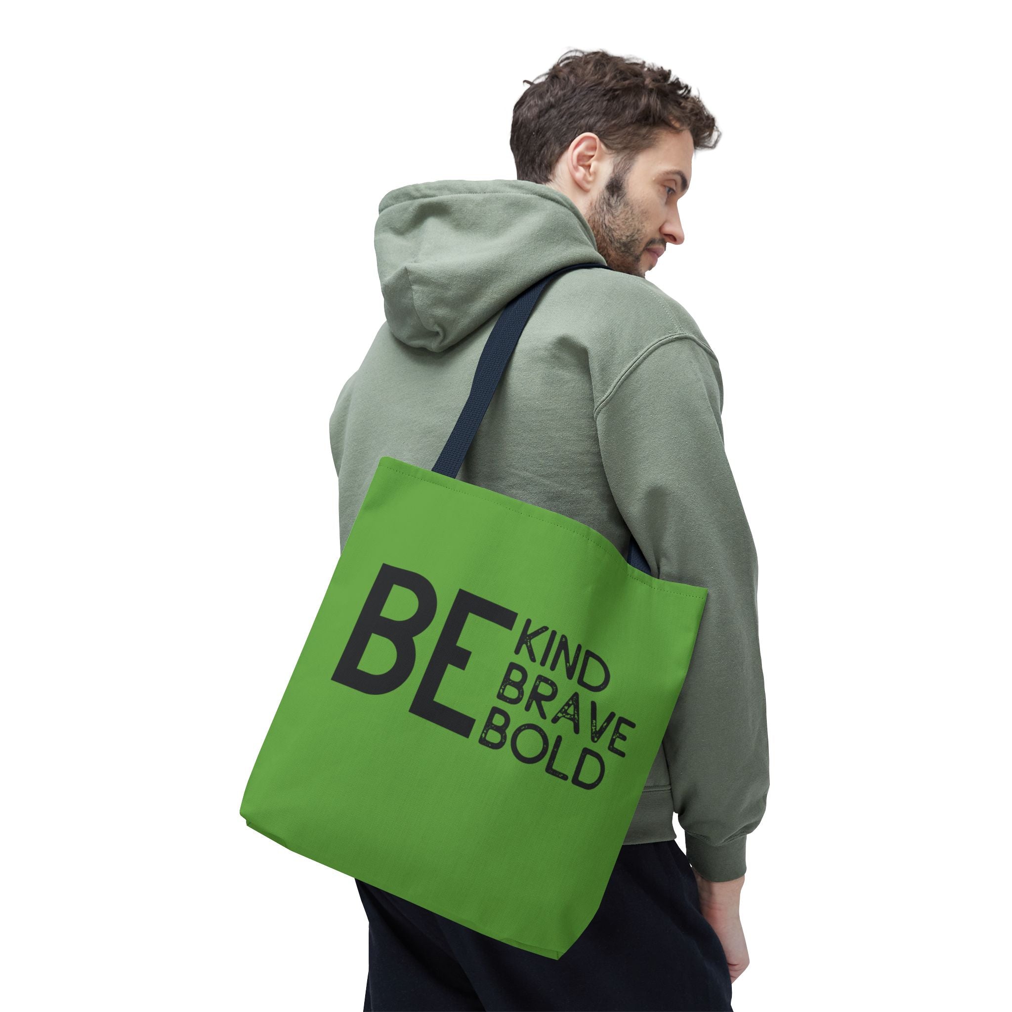 Inspirational Tote Bag - Be Kind Brave Bold - Eco-Friendly Carryall - Green