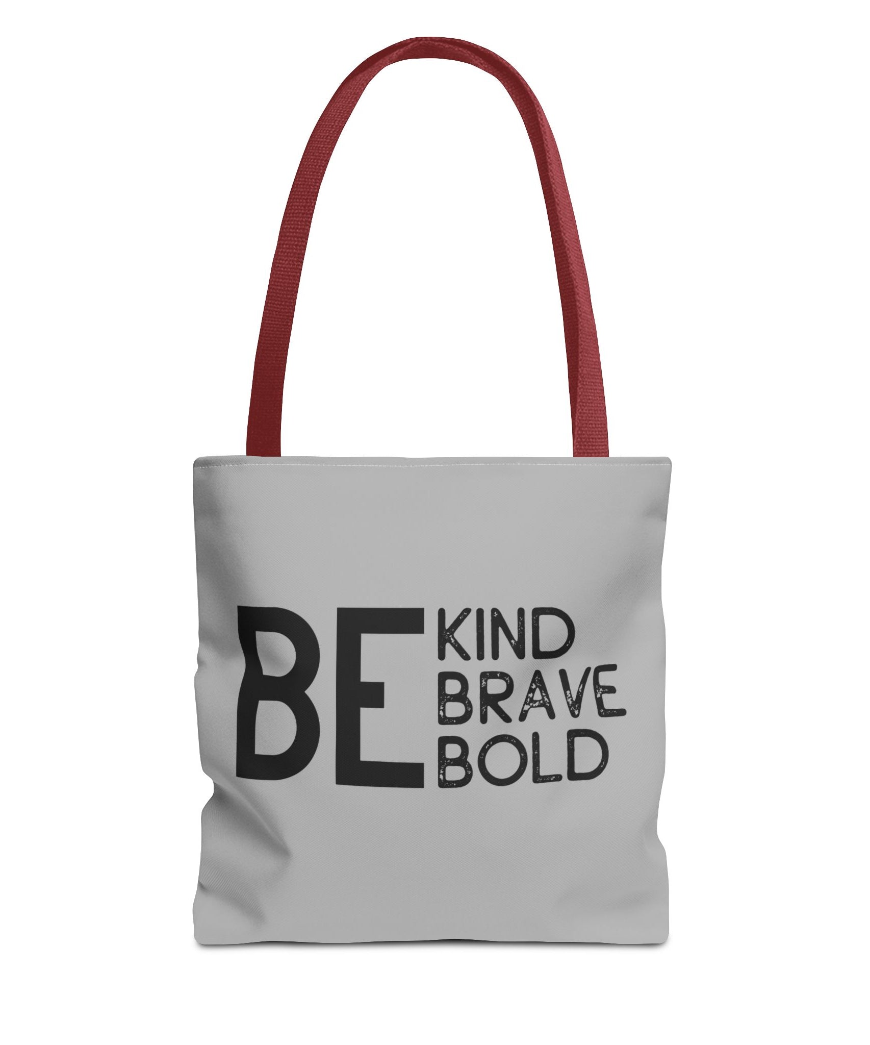 Inspirational Tote Bag - Be Kind Brave Bold - Eco-Friendly Carryall - Light Grey
