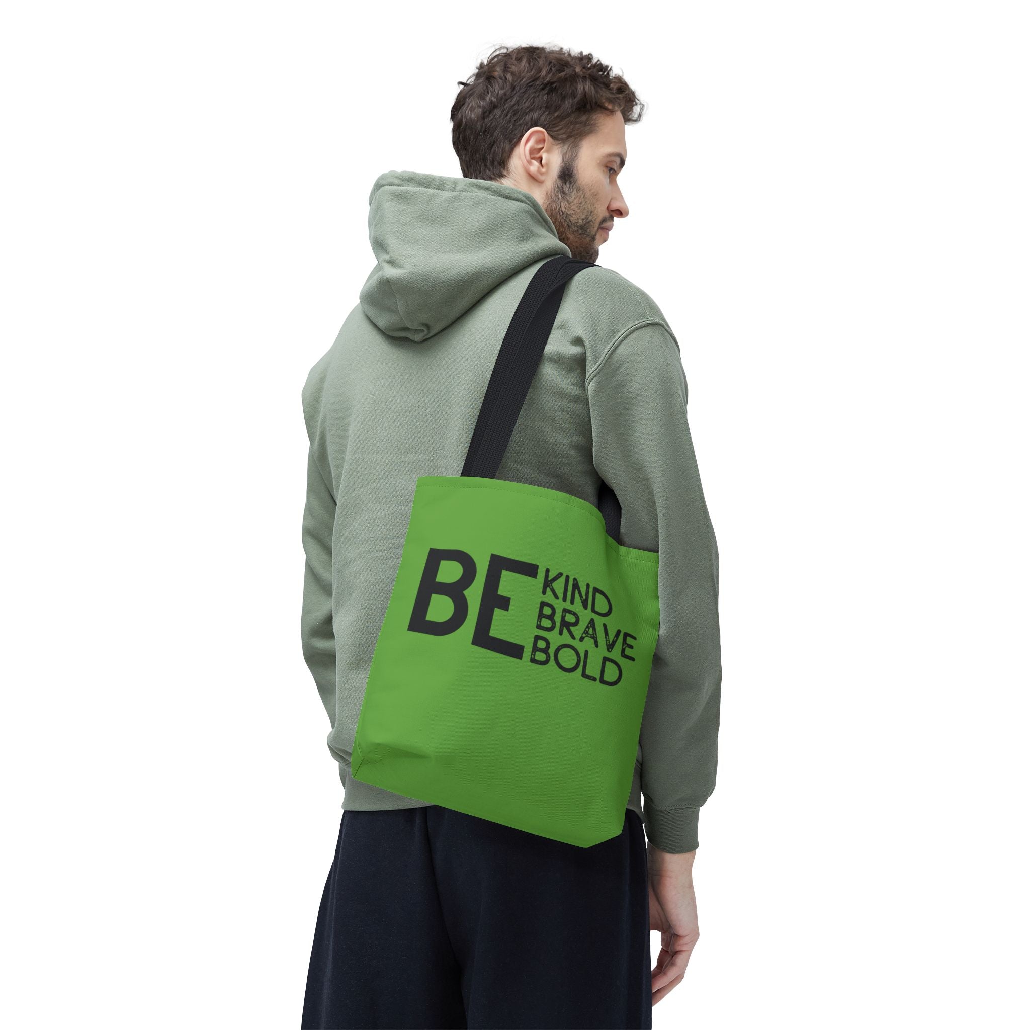 Inspirational Tote Bag - Be Kind Brave Bold - Eco-Friendly Carryall - Green