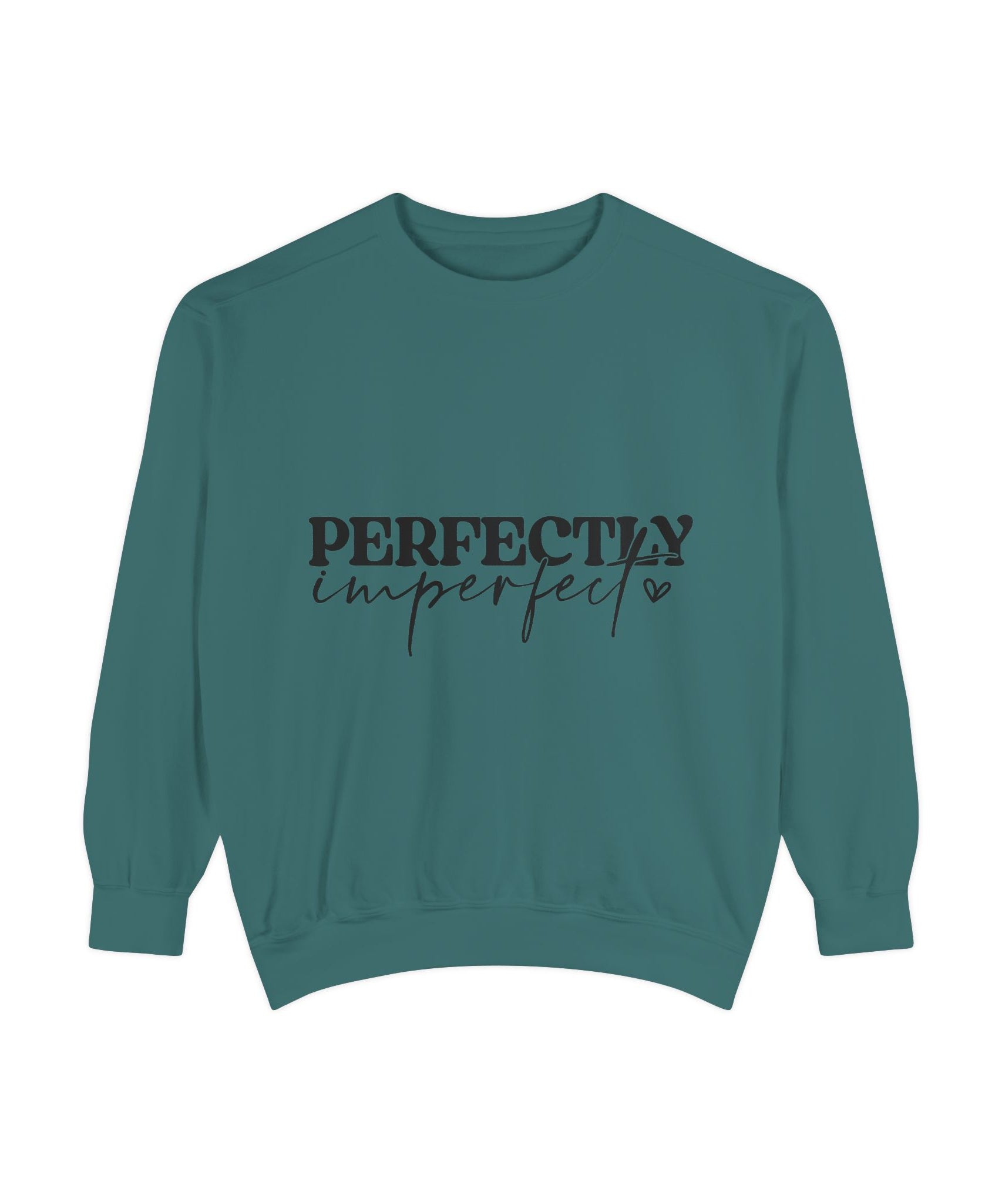 Perfectly Imperfect Unisex Sweatshirt