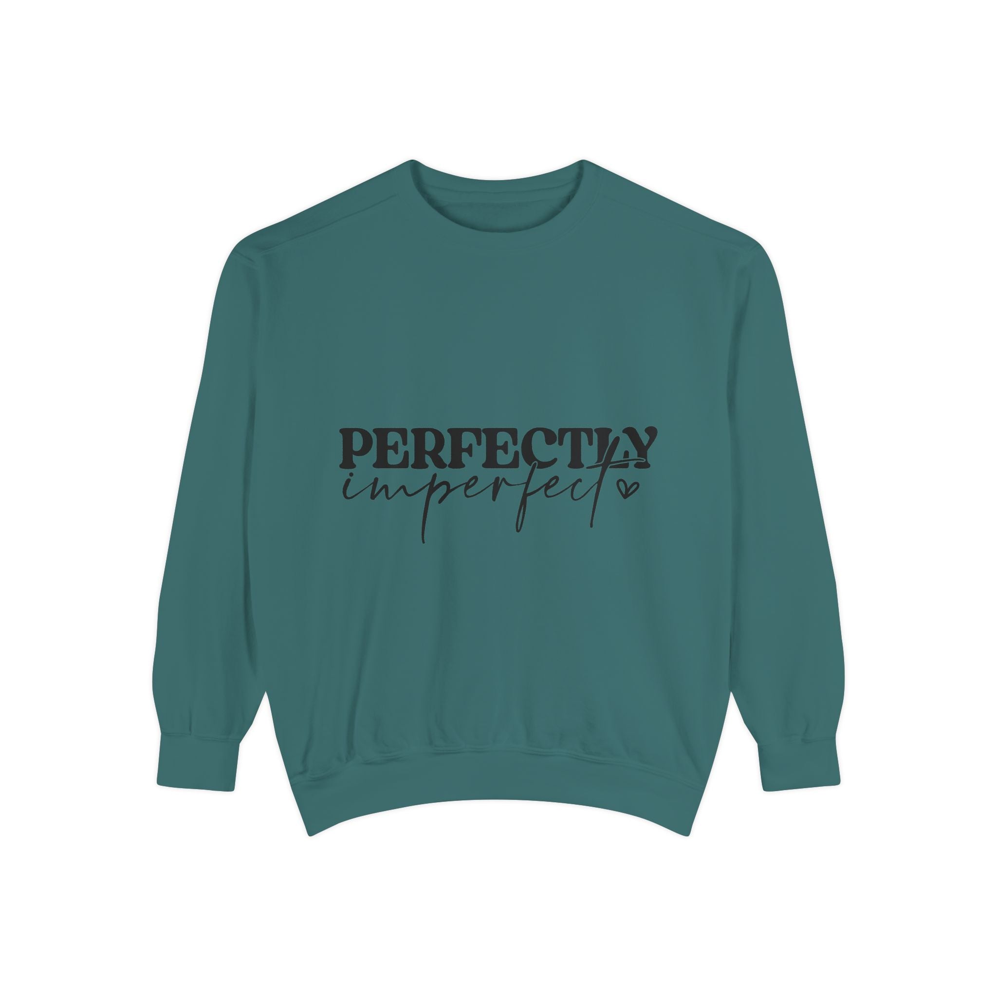 Perfectly Imperfect Unisex Sweatshirt