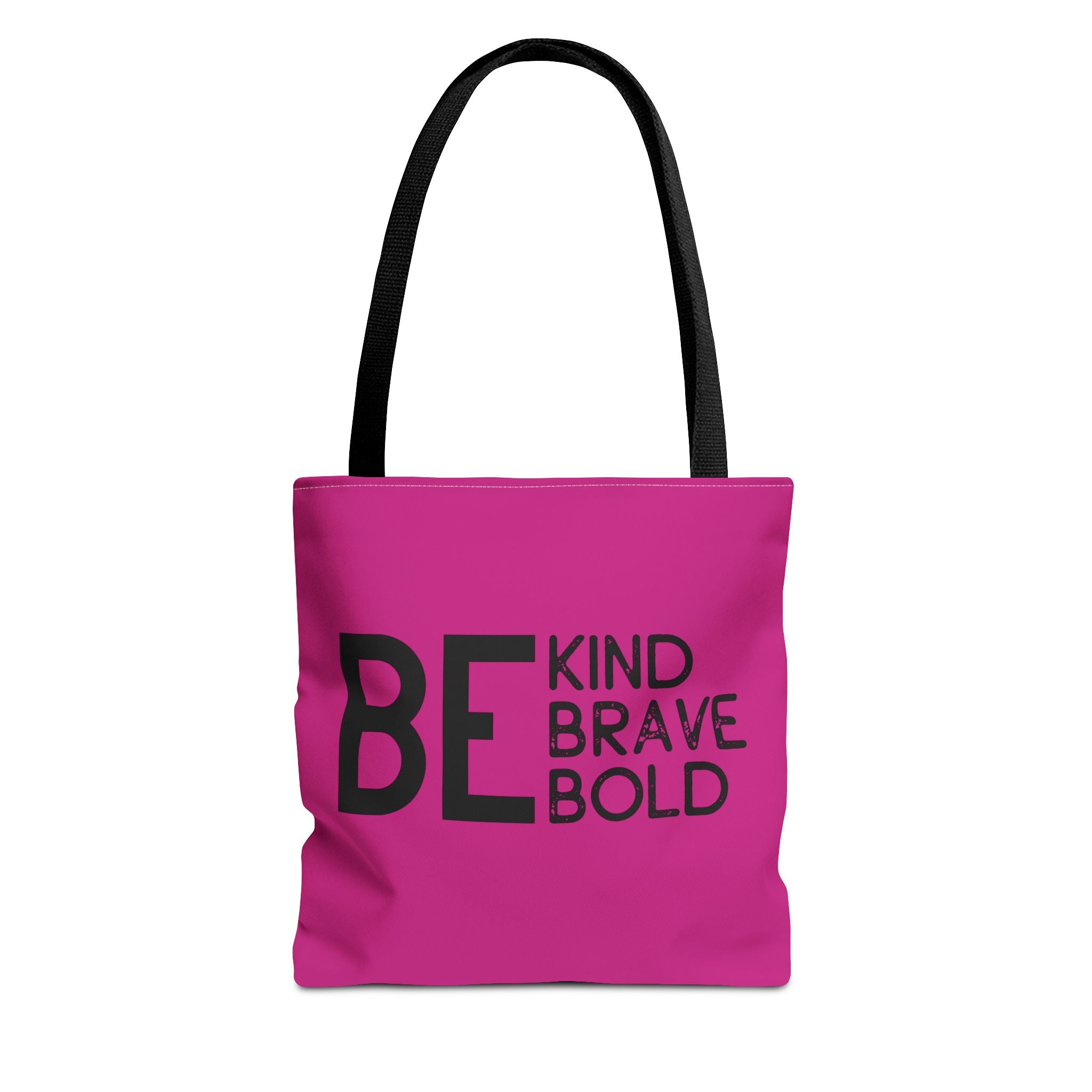 Inspirational Tote Bag - Be Kind Brave Bold - Eco-Friendly Carryall - Dark Pink