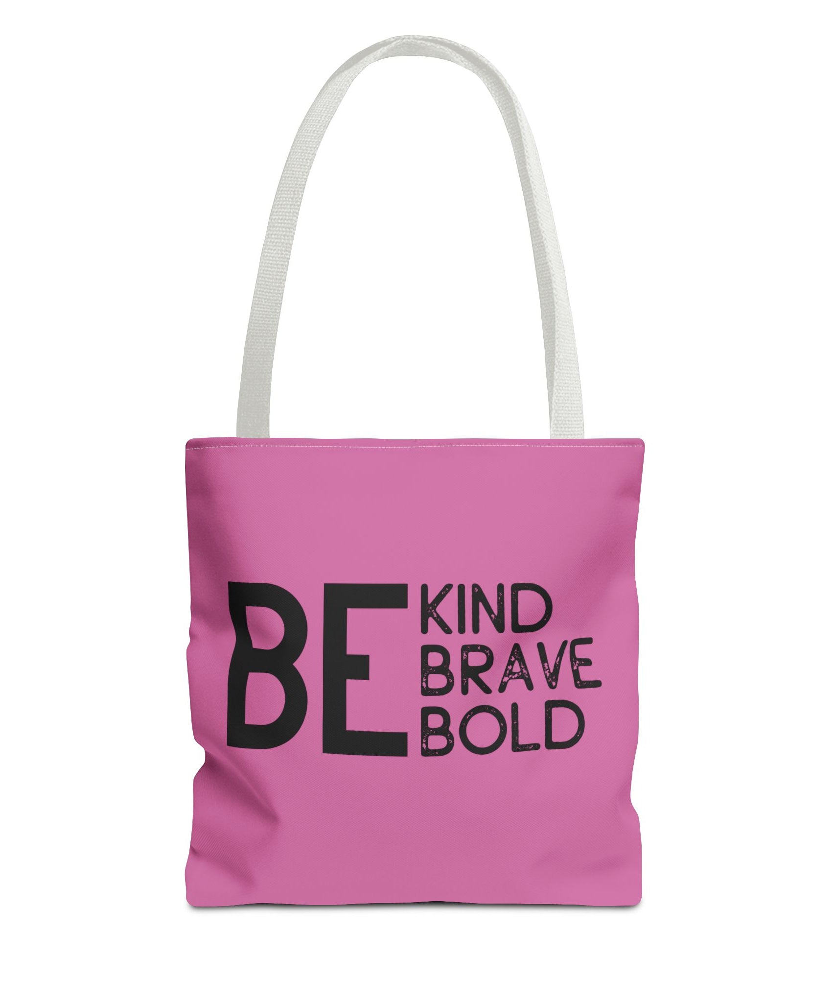Inspirational Tote Bag - Be Kind Brave Bold - Eco-Friendly Carryall - Light Pink