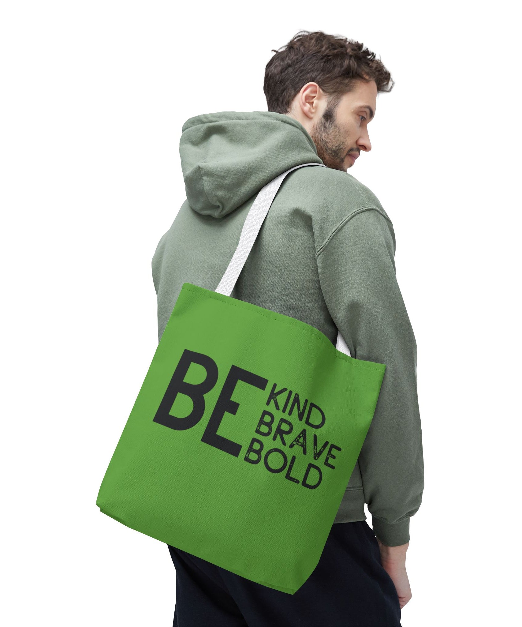 Inspirational Tote Bag - Be Kind Brave Bold - Eco-Friendly Carryall - Green