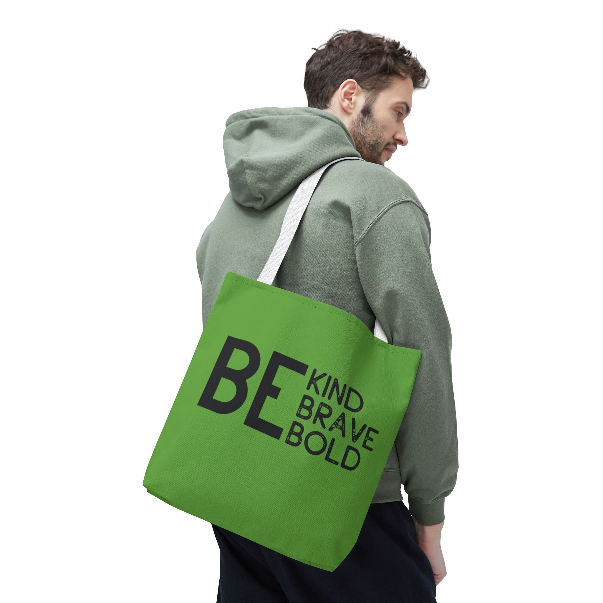 Inspirational Tote Bag - Be Kind Brave Bold - Eco-Friendly Carryall - Green