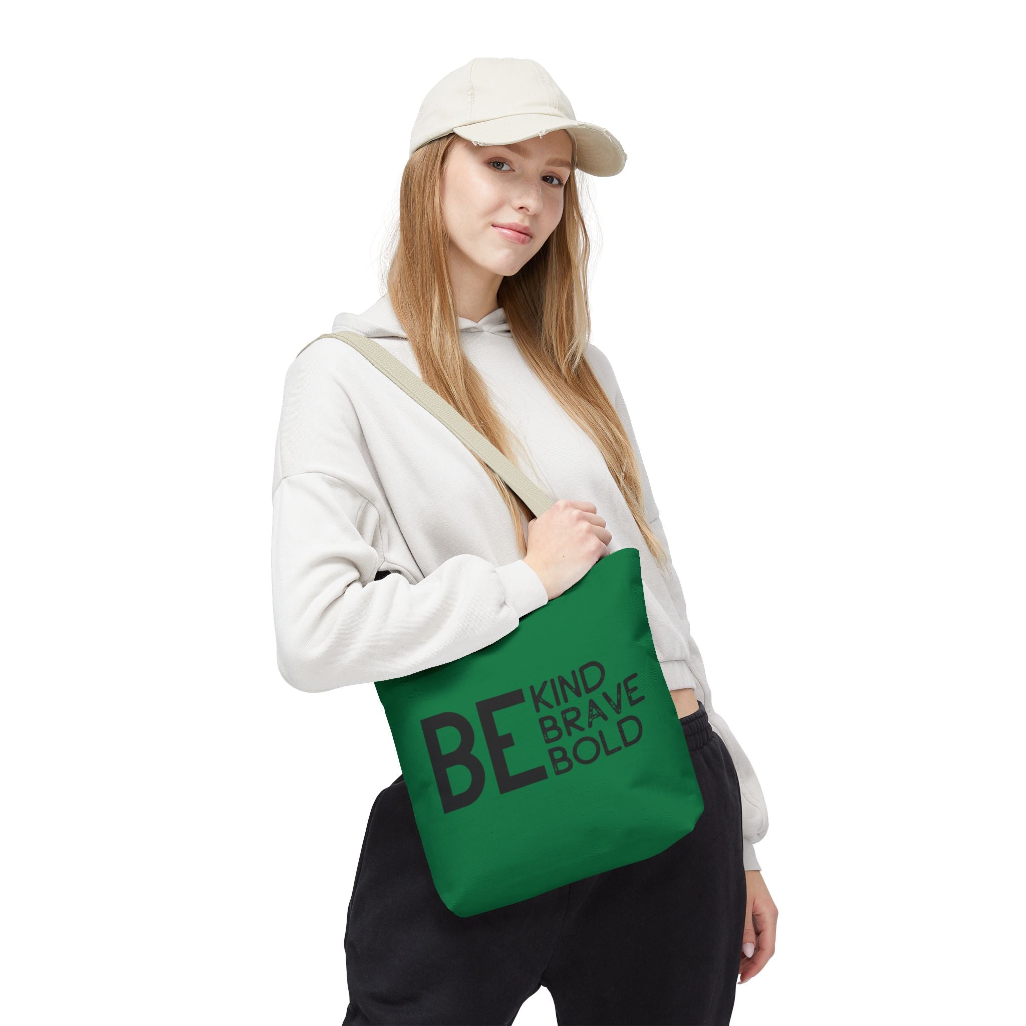 Inspirational Tote Bag - Be Kind Brave Bold - Eco-Friendly Carryall - Dark Green