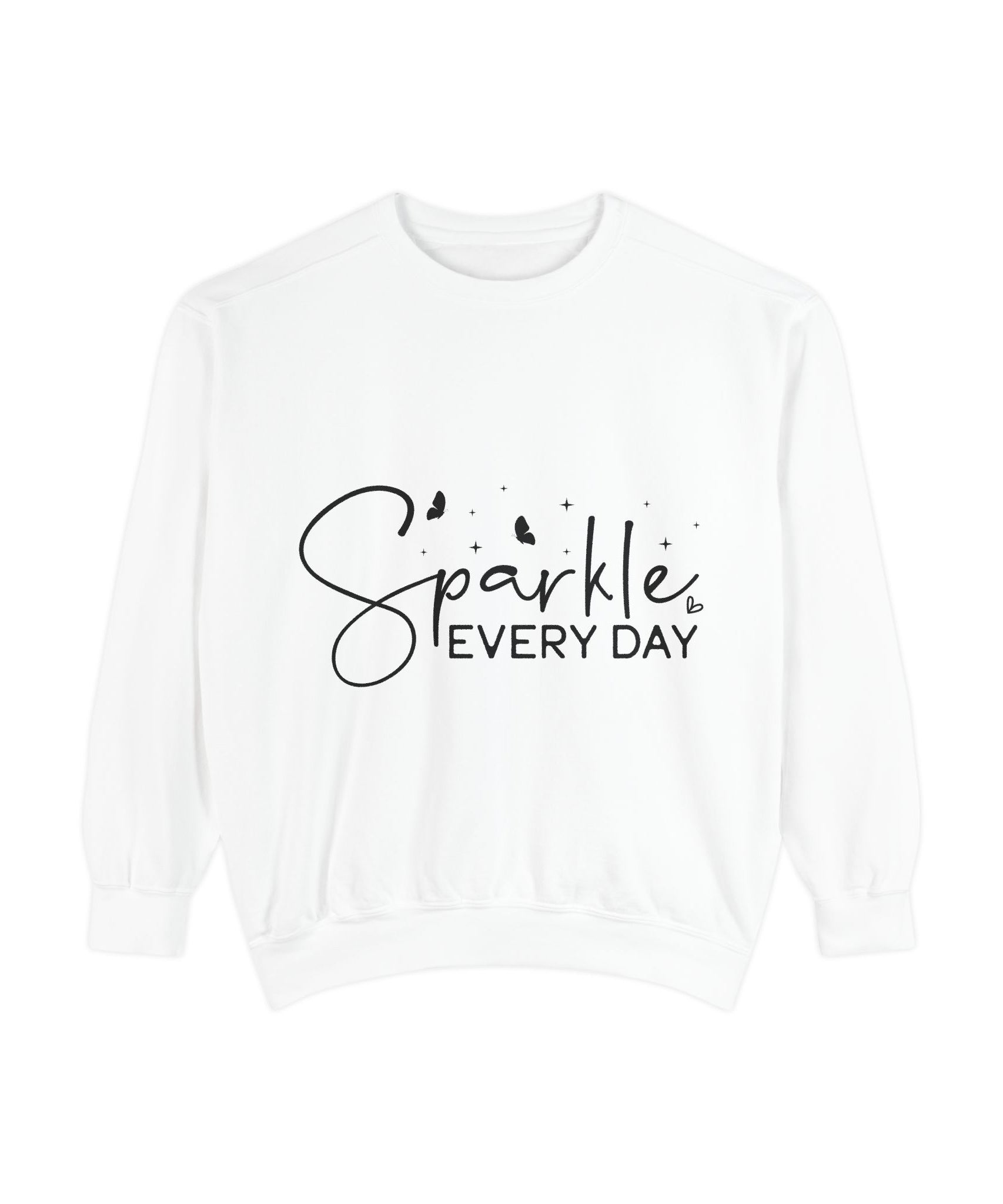 Sparkle Every Day Unisex Sweatshirt