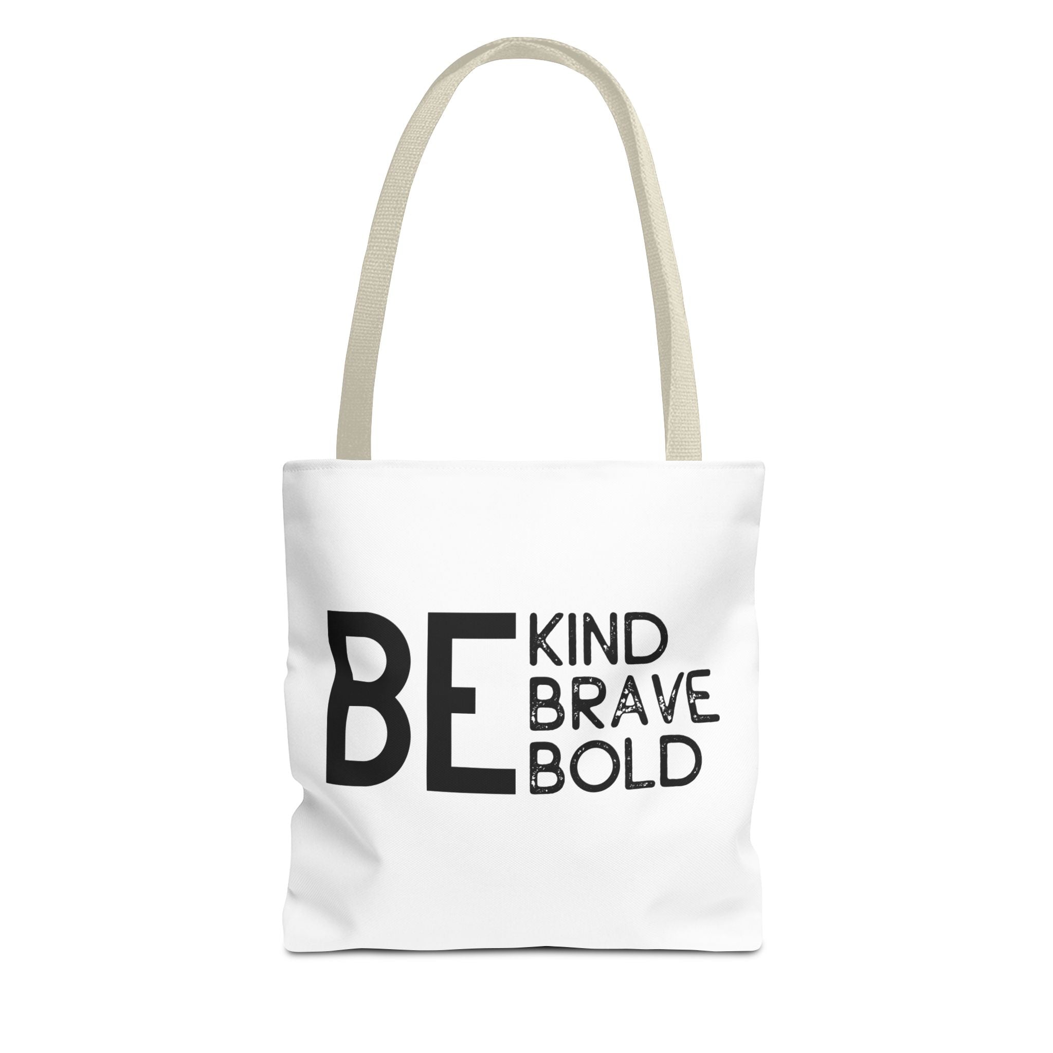 Inspirational Tote Bag - Be Kind Brave Bold - Eco-Friendly Carryall