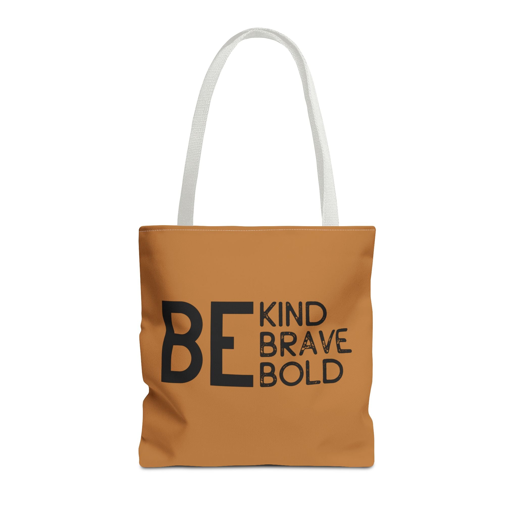 Inspirational Tote Bag - Be Kind Brave Bold - Eco-Friendly Carryall - Light Brown