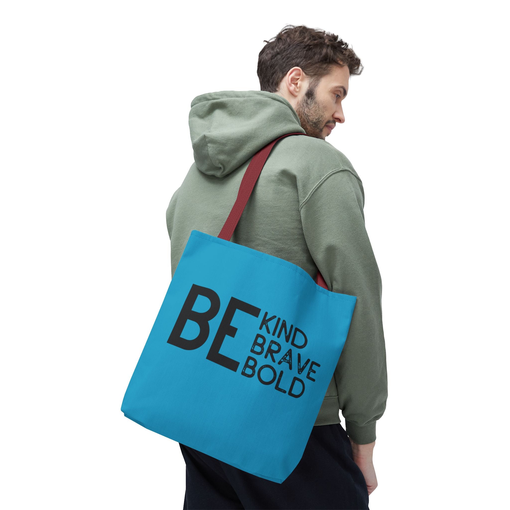 Inspirational Tote Bag - Be Kind Brave Bold - Eco-Friendly Carryall - Turquoise