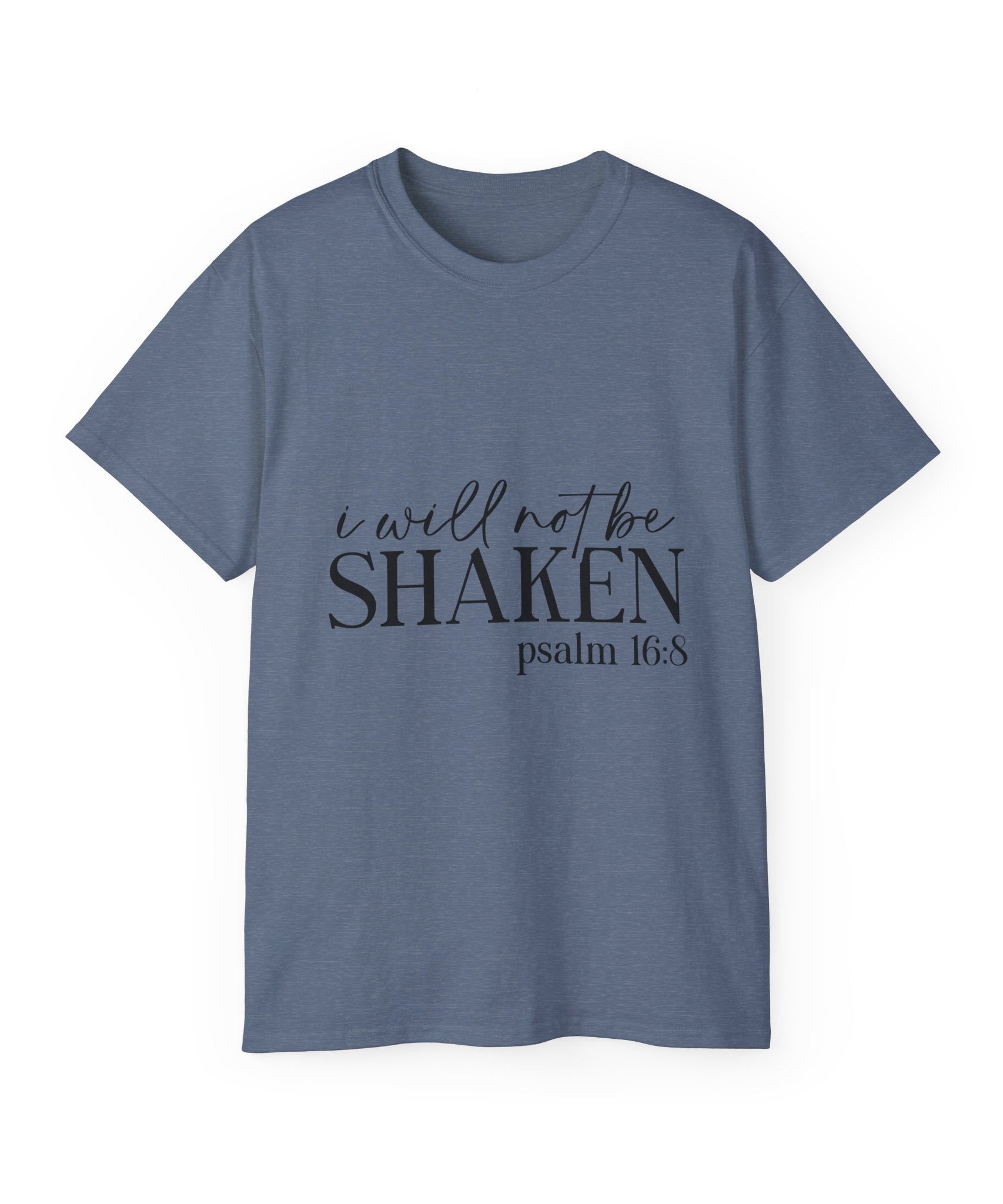 Unisex I will not be shaken Tee - Inspirational Casual Wear, Christian T-Shirt, Motivational Gift, Faith-Based Apparel, Everyday Comfort