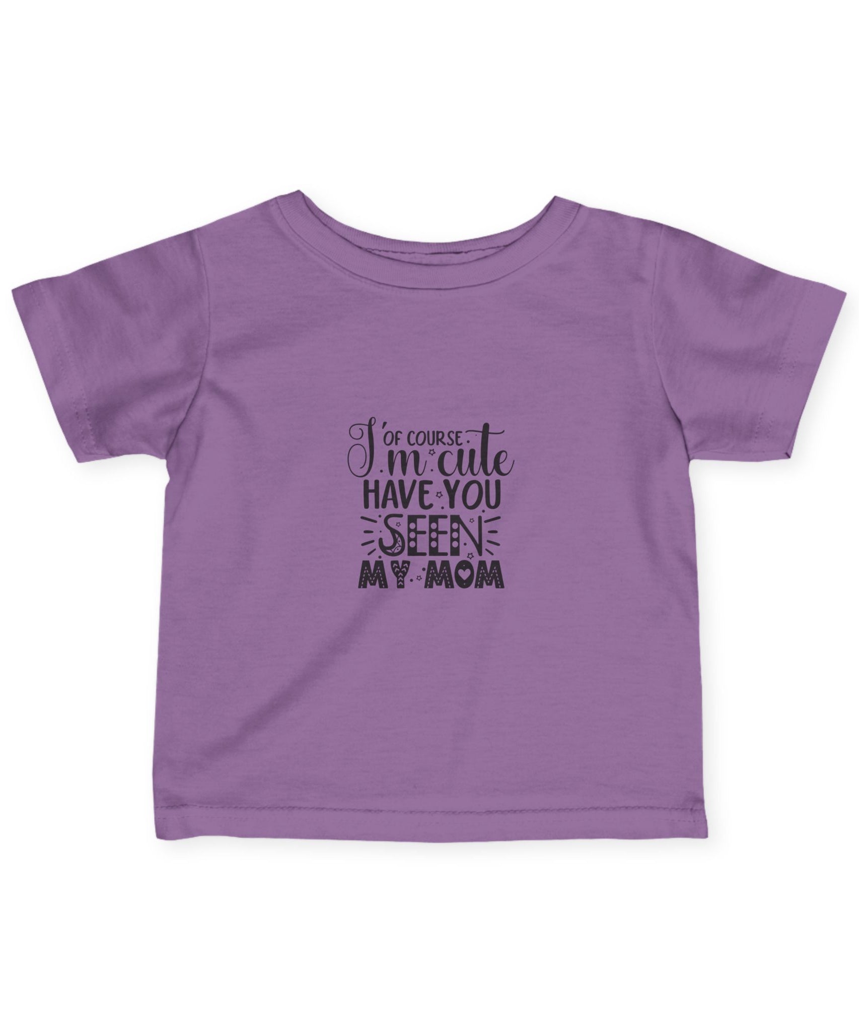 Infant Tee - 'I'm Cute, Have You Seen My Mom' - Funny Baby Clothes, Baby Shower Gift - Gallory Hive