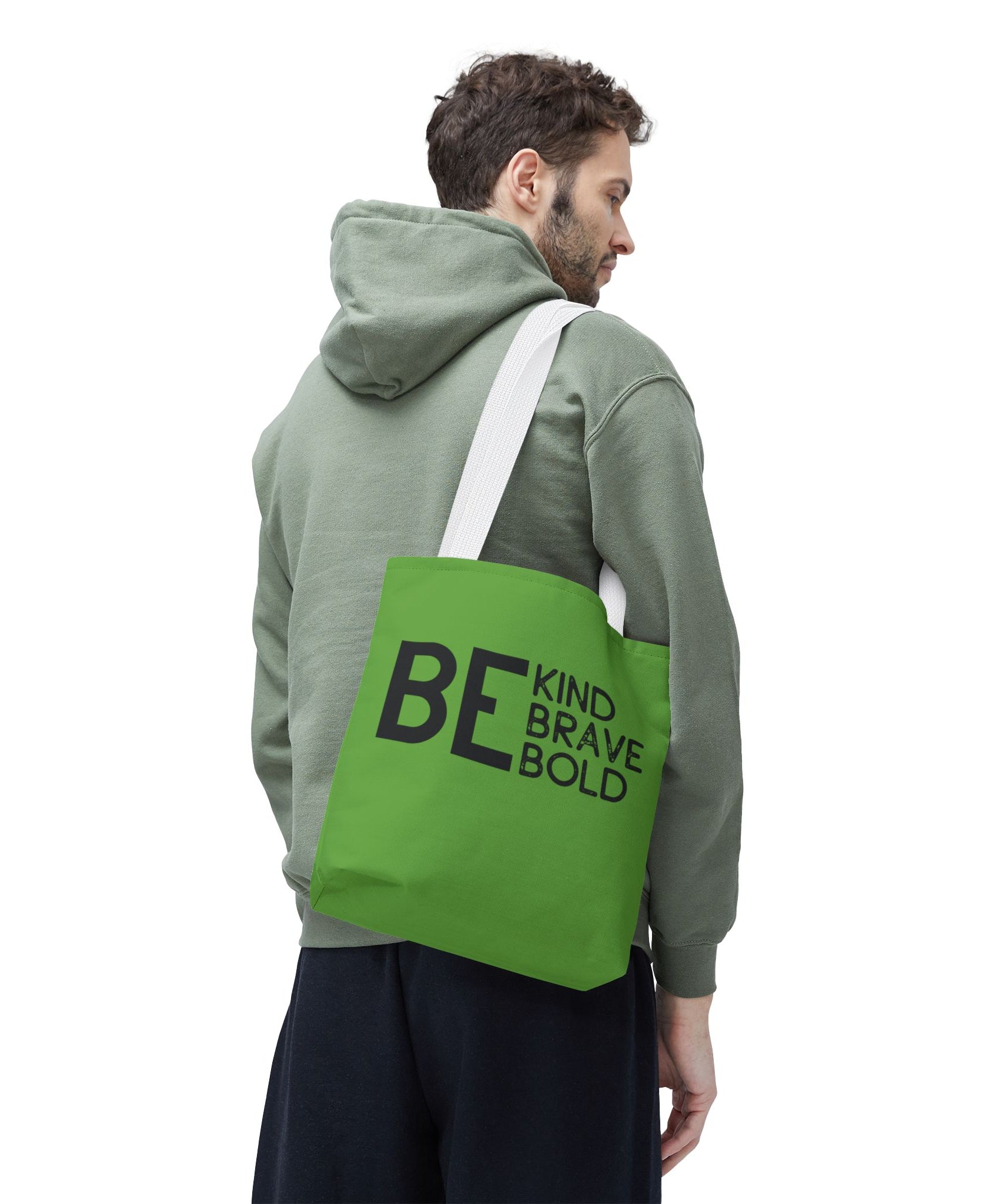 Inspirational Tote Bag - Be Kind Brave Bold - Eco-Friendly Carryall - Green
