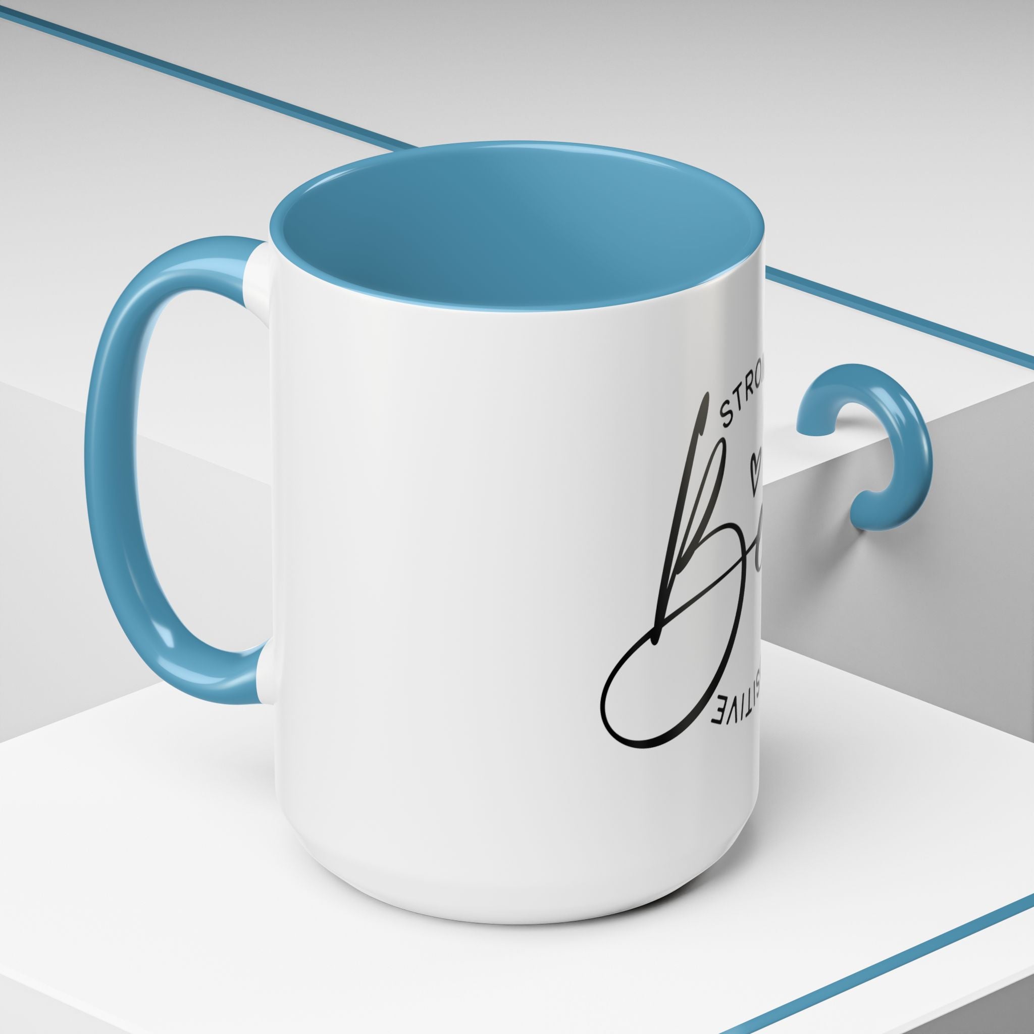 Inspirational Coffee Mug | Be Strong, Confident, Positive | Gift for Women, Motivational Drinkware, Self-Care, Encouragement