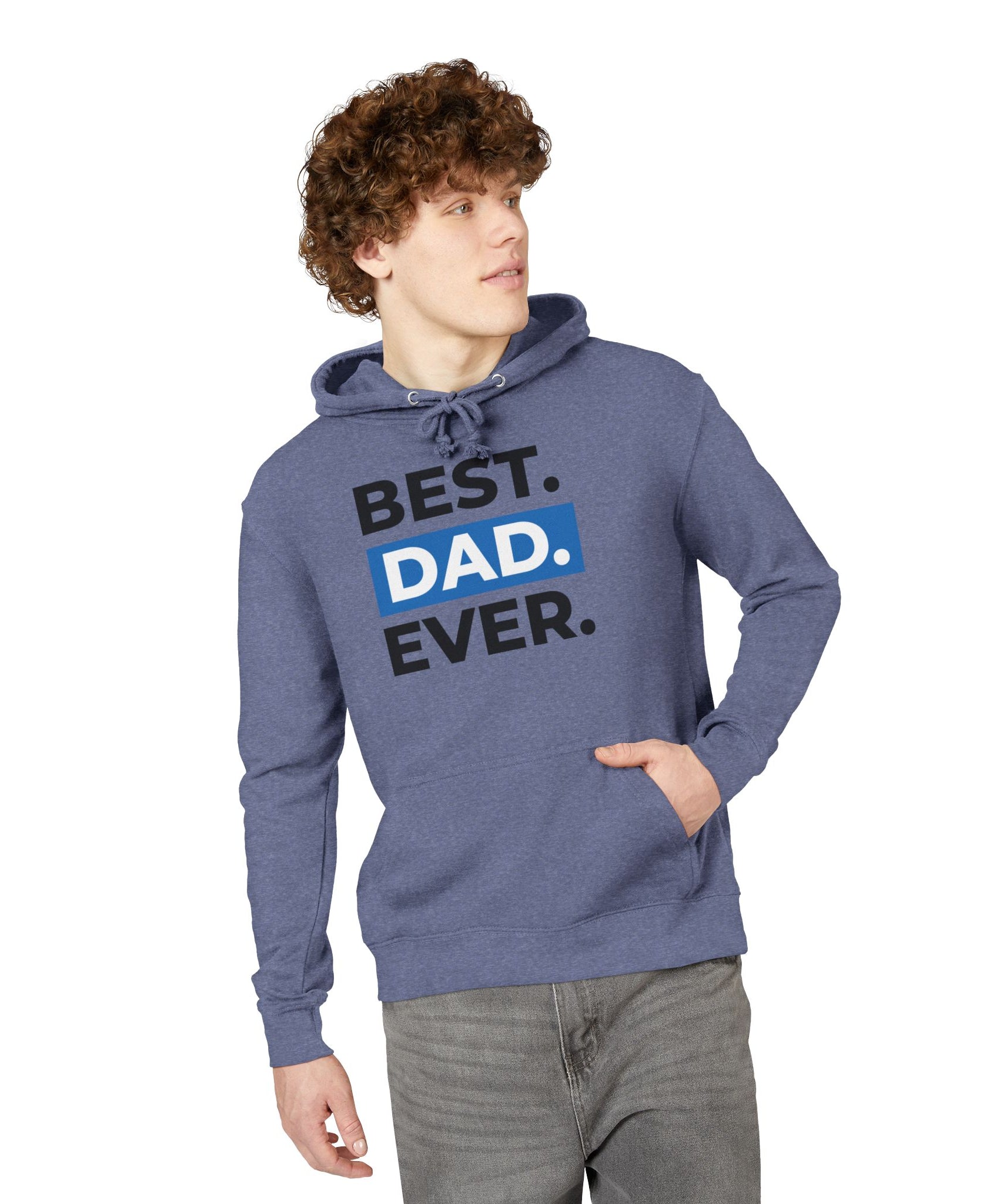 Unisex Hoodie – Best Dad Ever Father’s Day