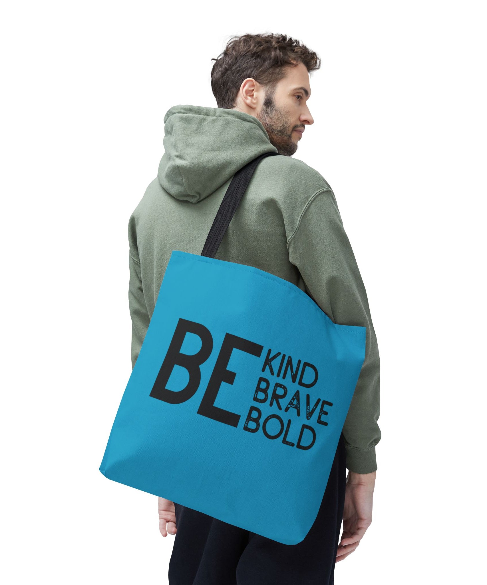 Inspirational Tote Bag - Be Kind Brave Bold - Eco-Friendly Carryall - Turquoise