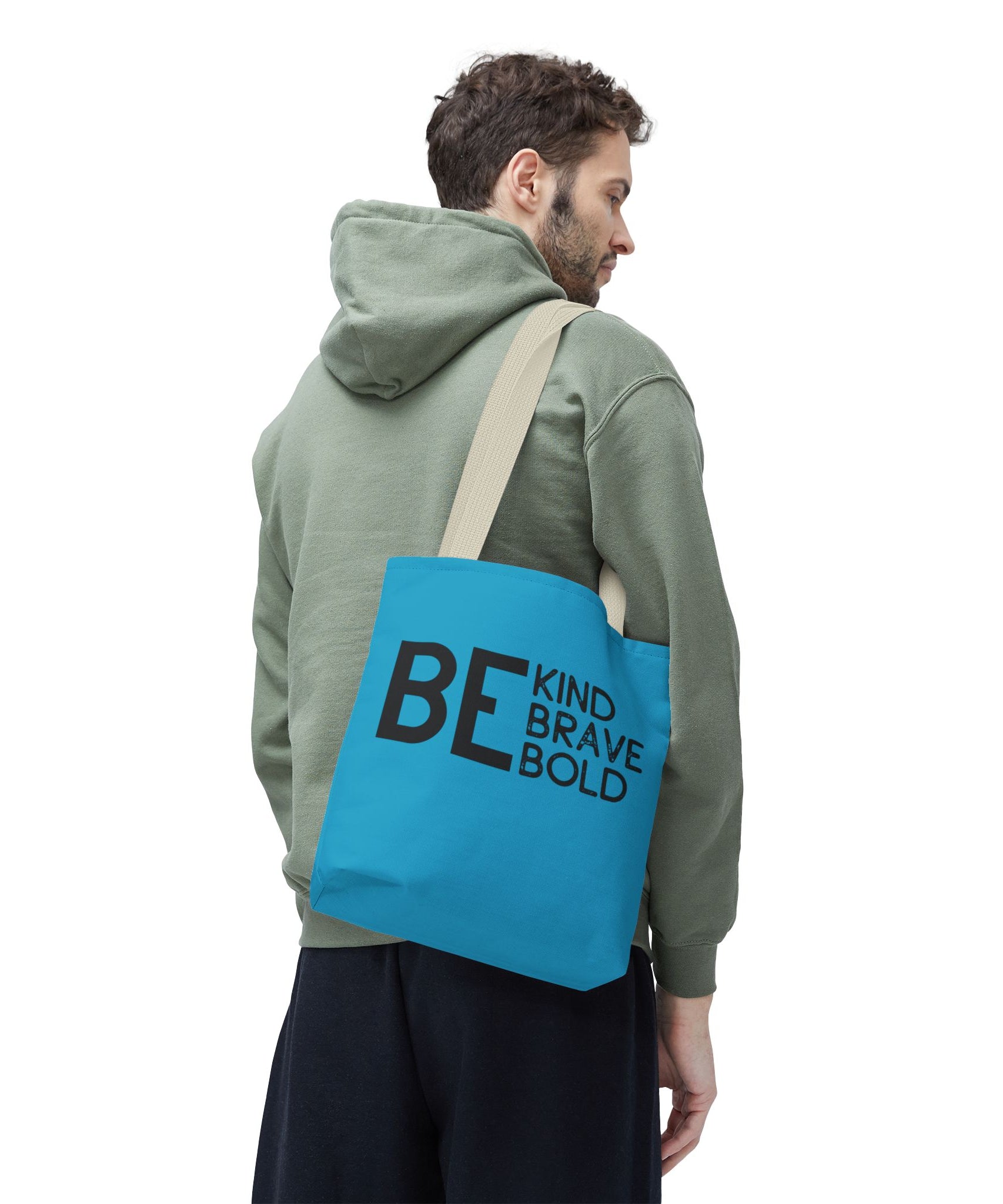 Inspirational Tote Bag - Be Kind Brave Bold - Eco-Friendly Carryall - Turquoise