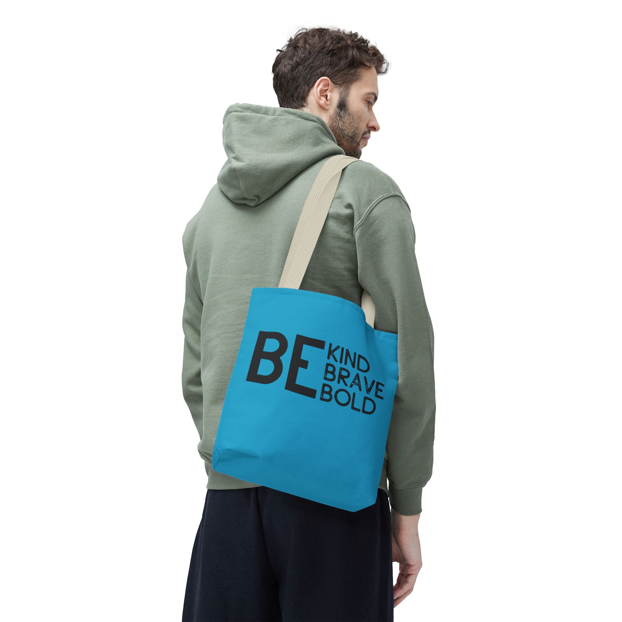 Inspirational Tote Bag - Be Kind Brave Bold - Eco-Friendly Carryall - Turquoise
