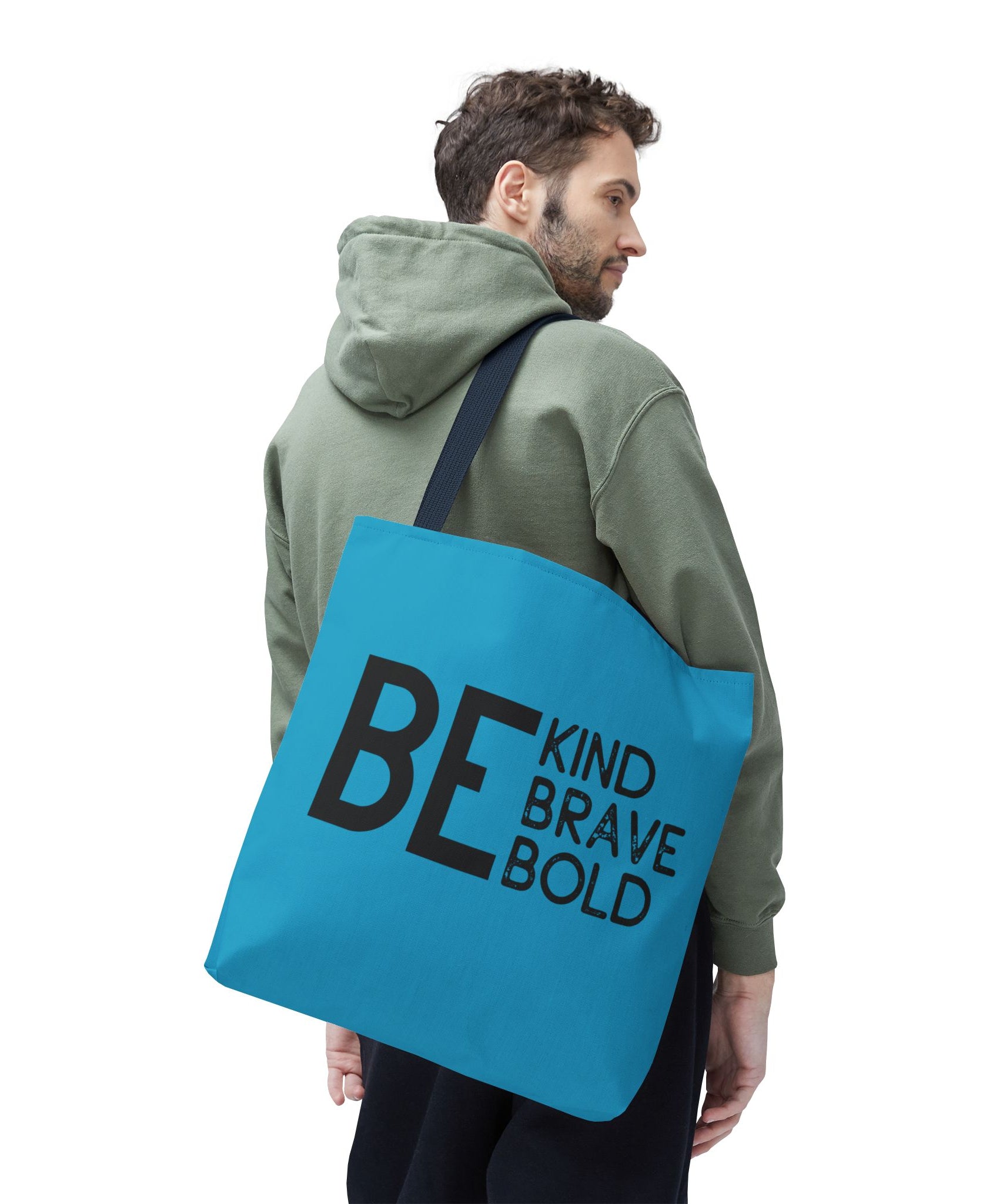Inspirational Tote Bag - Be Kind Brave Bold - Eco-Friendly Carryall - Turquoise