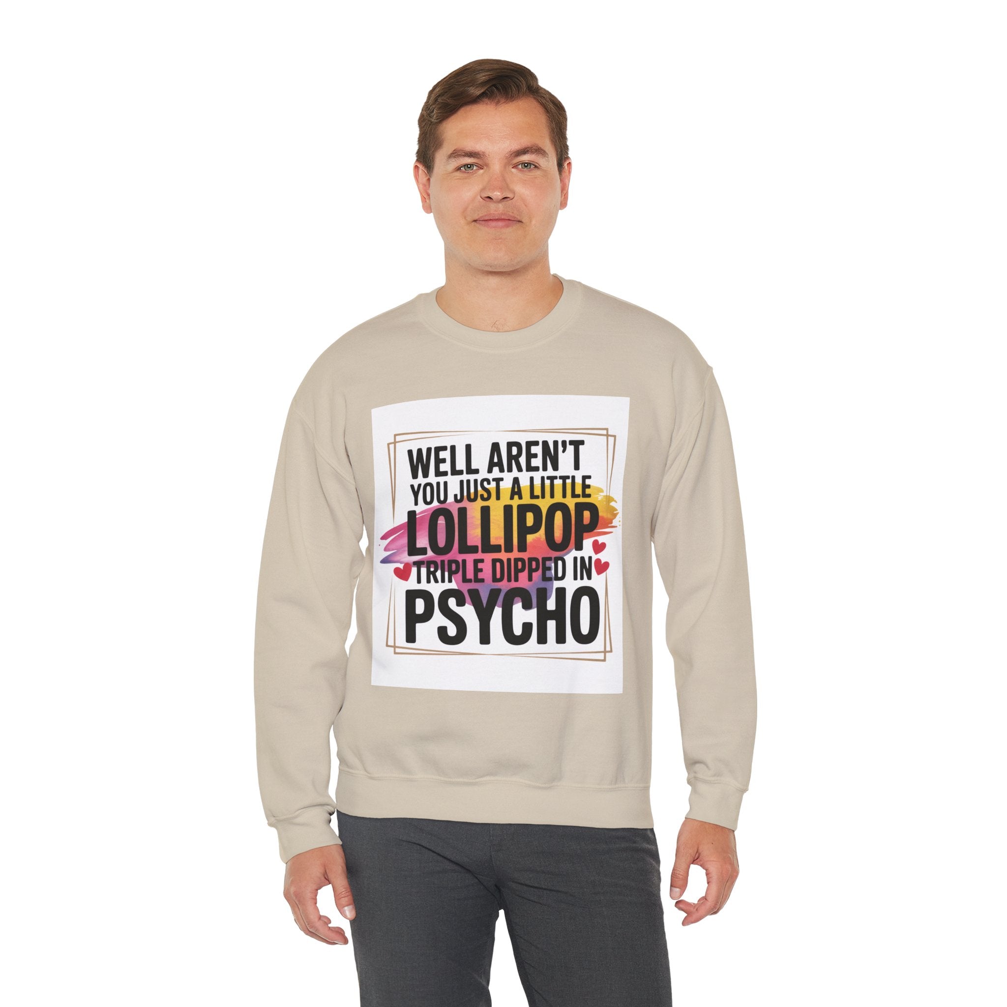 Psycho Lollipop Sweatshirt | Fun Casual Crewneck, Gift for Friends, Humor Apparel, Everyday Wear, Unique Fashion - Gallory Hive