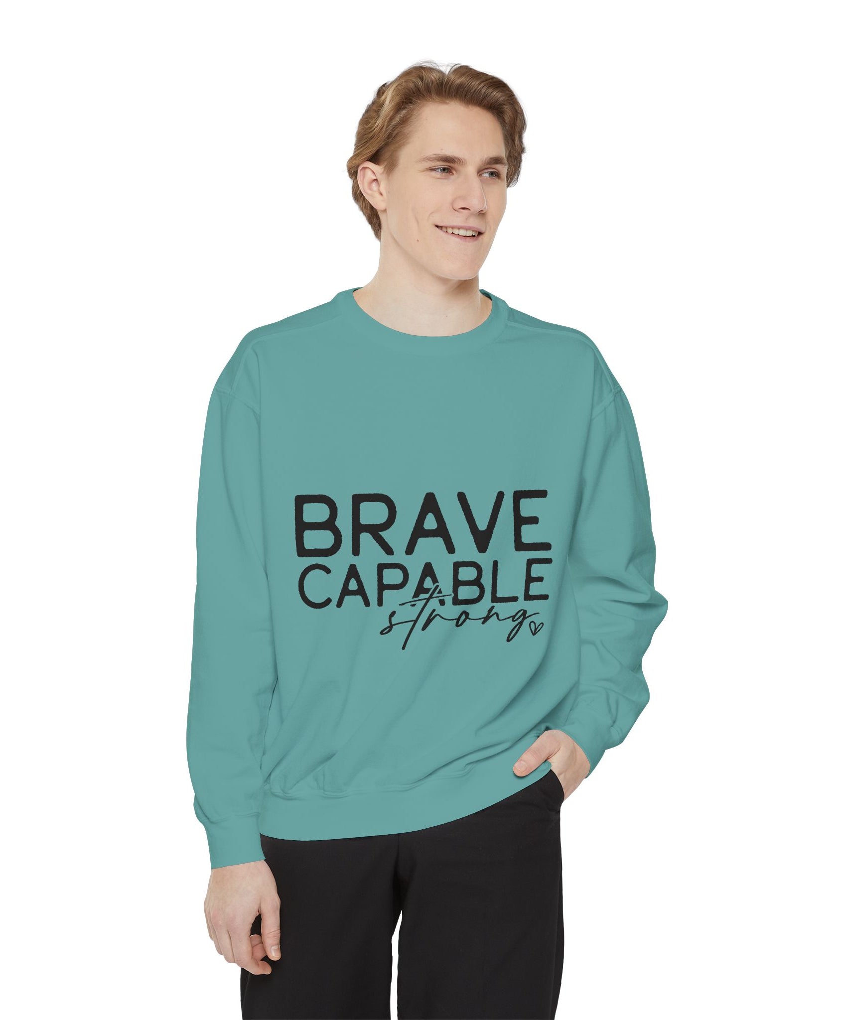 Minimalist Brave Capable Strong Crewneck Sweatshirt