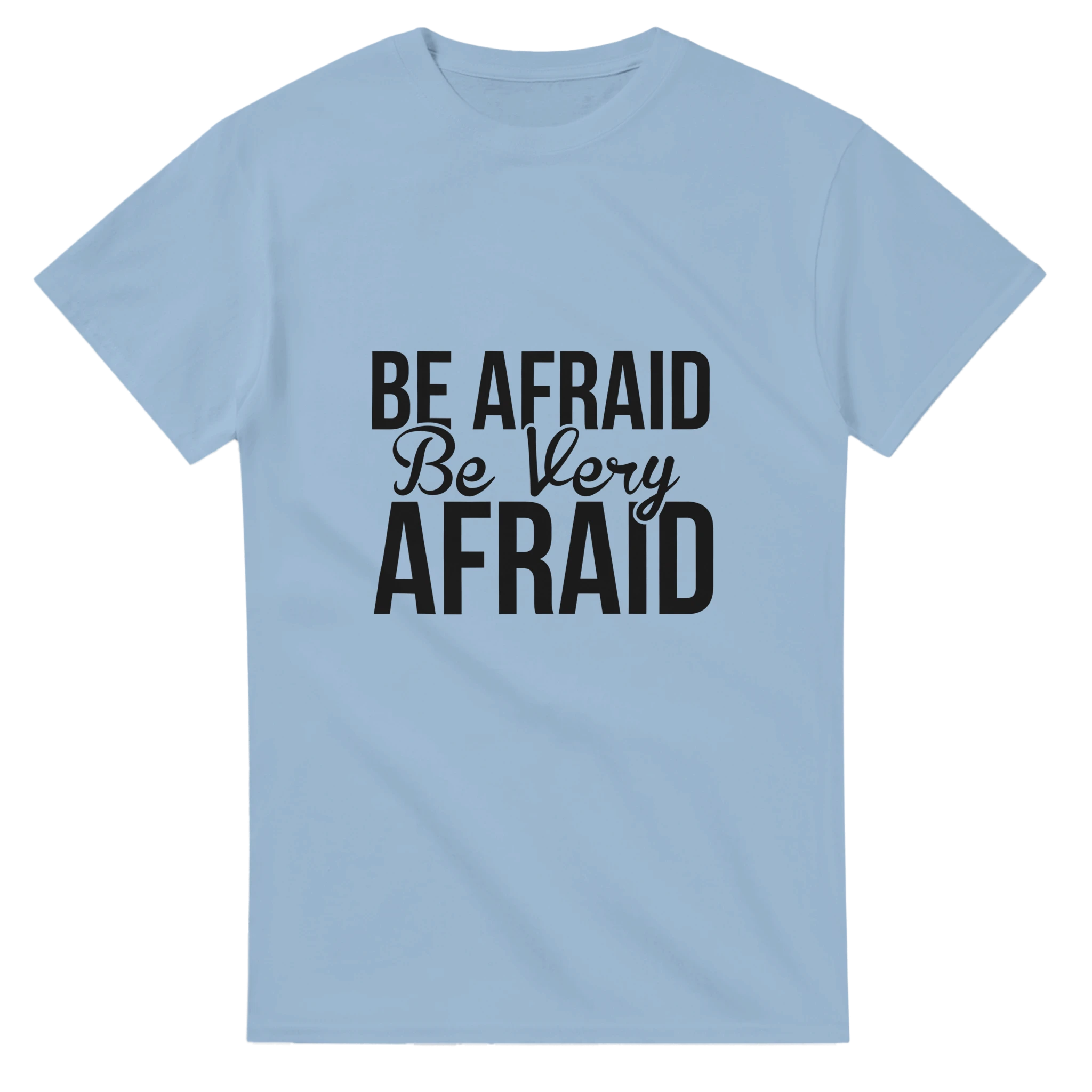 Unisex Horror Shirt – Be Very Afraid | Gallory Hive