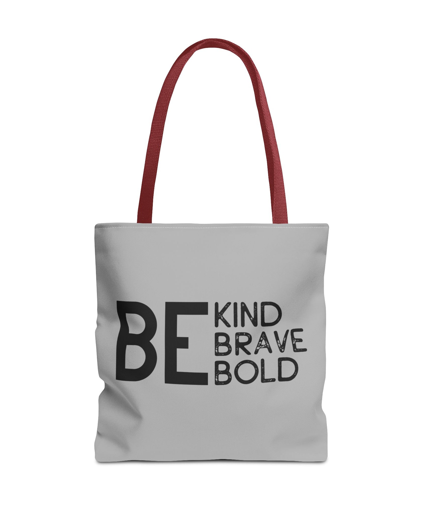 Inspirational Tote Bag - Be Kind Brave Bold - Eco-Friendly Carryall - Light Grey