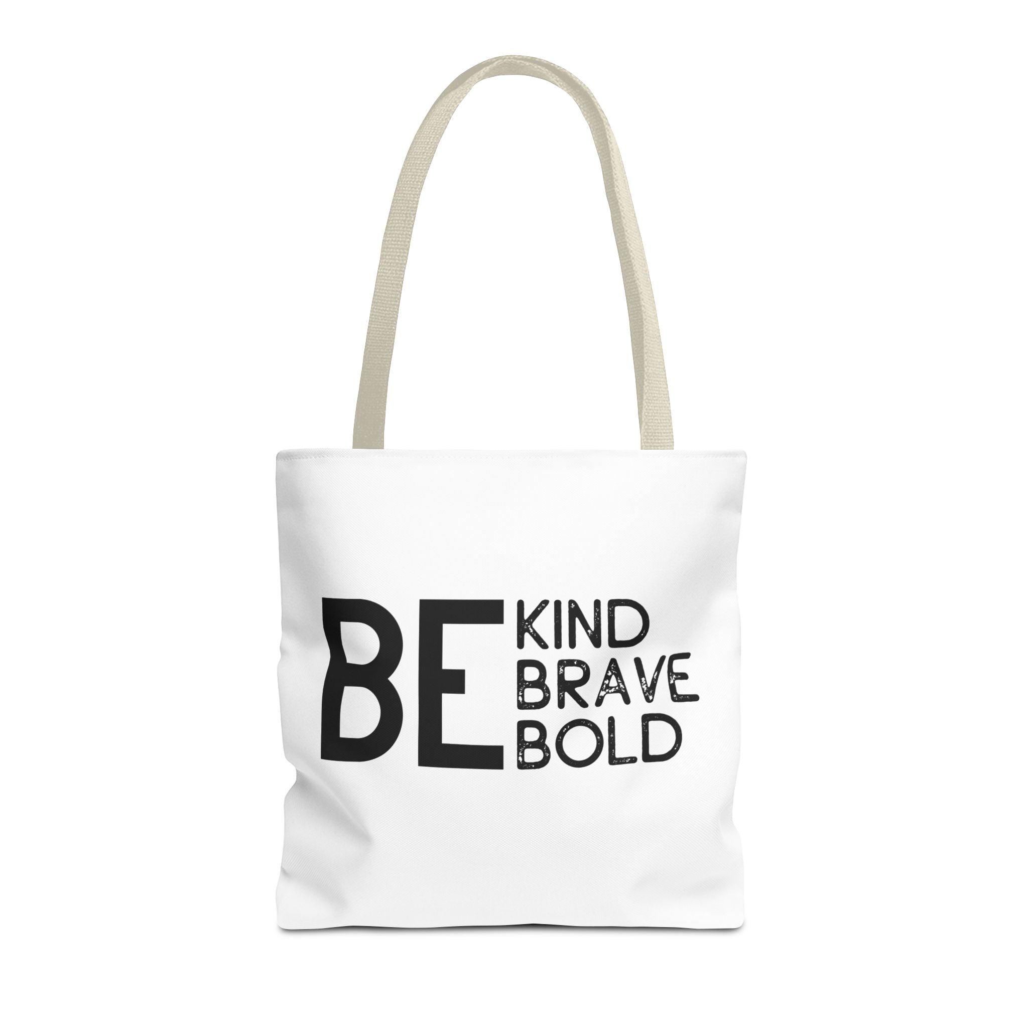Inspirational Tote Bag - Be Kind Brave Bold - Eco-Friendly Carryall