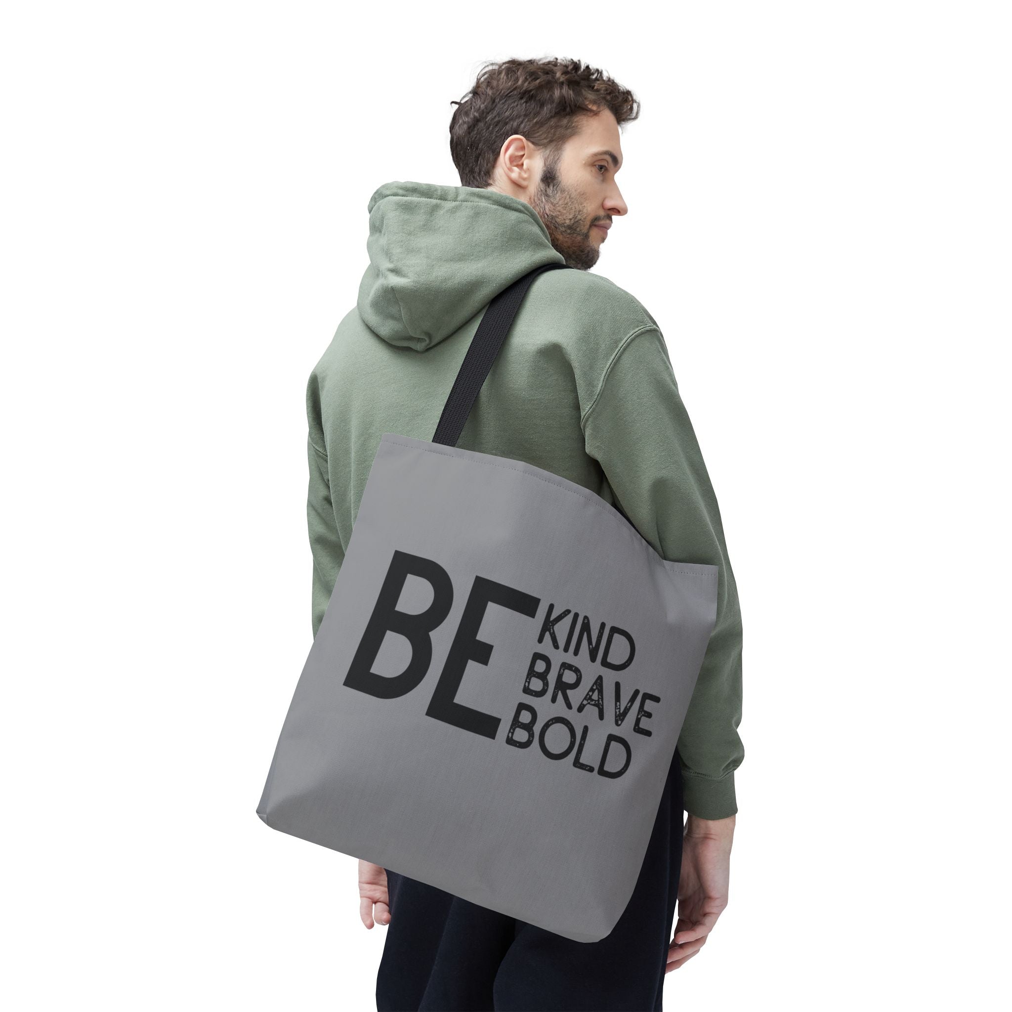 Inspirational Tote Bag - Be Kind Brave Bold - Eco-Friendly Carryall - Grey