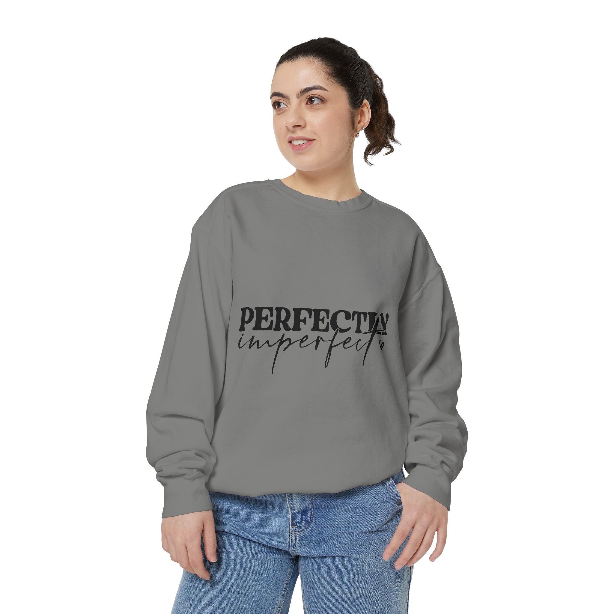 Perfectly Imperfect Unisex Sweatshirt