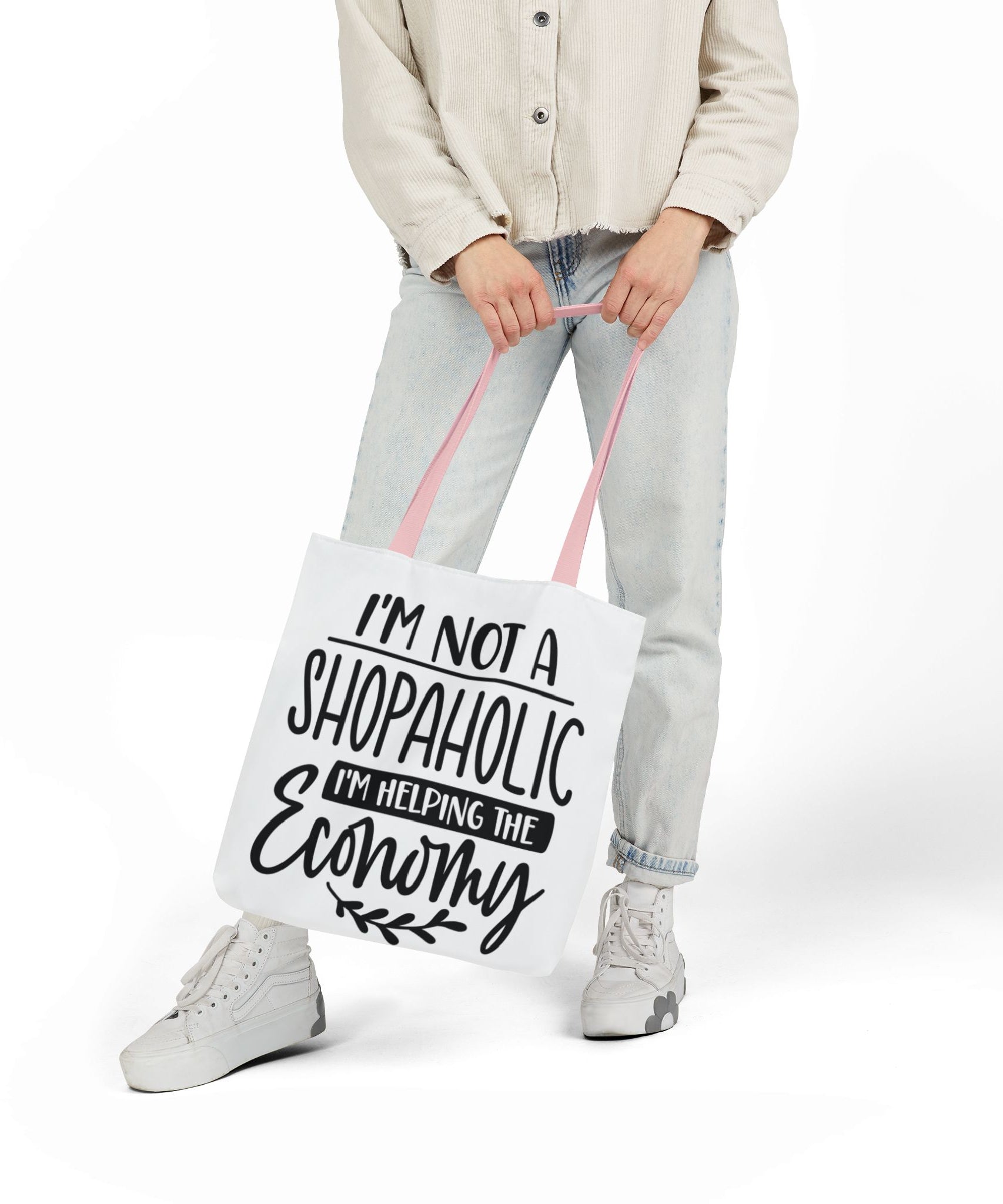 Tote Bag - 'I'm Not a Shopaholic, I'm Helping the Economy' - Trendy Eco-Friendly Shopping Essential