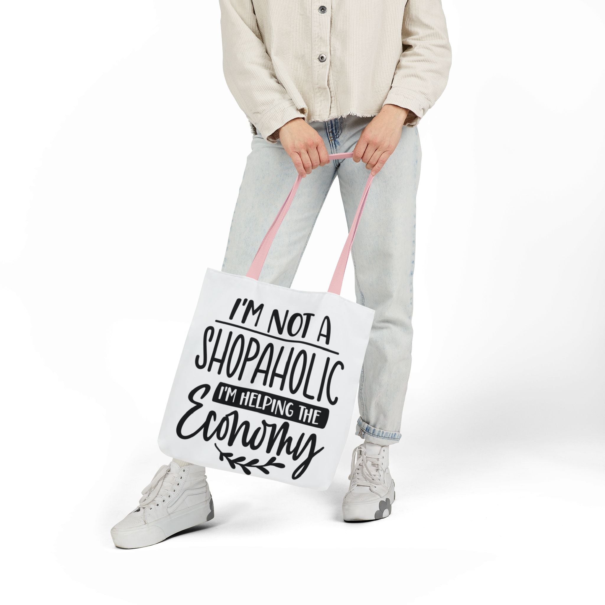 Tote Bag - 'I'm Not a Shopaholic, I'm Helping the Economy' - Trendy Eco-Friendly Shopping Essential