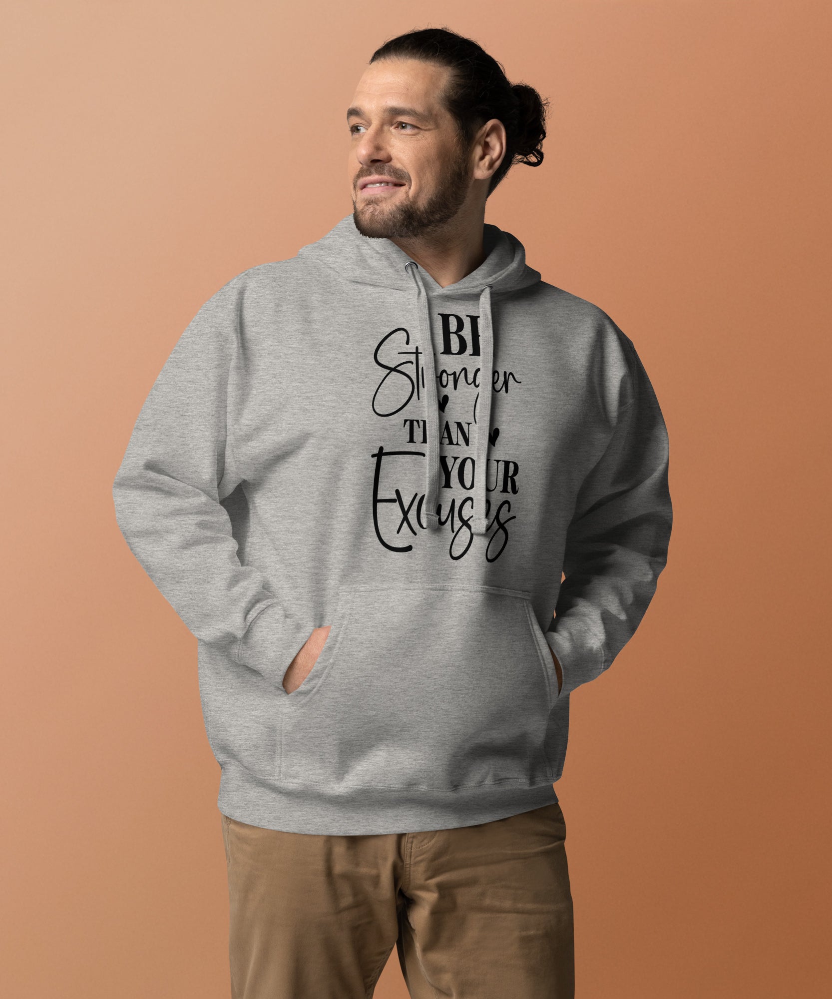 Be Stronger Than Your Excuses Unisex Hoodie | Gallory Hive