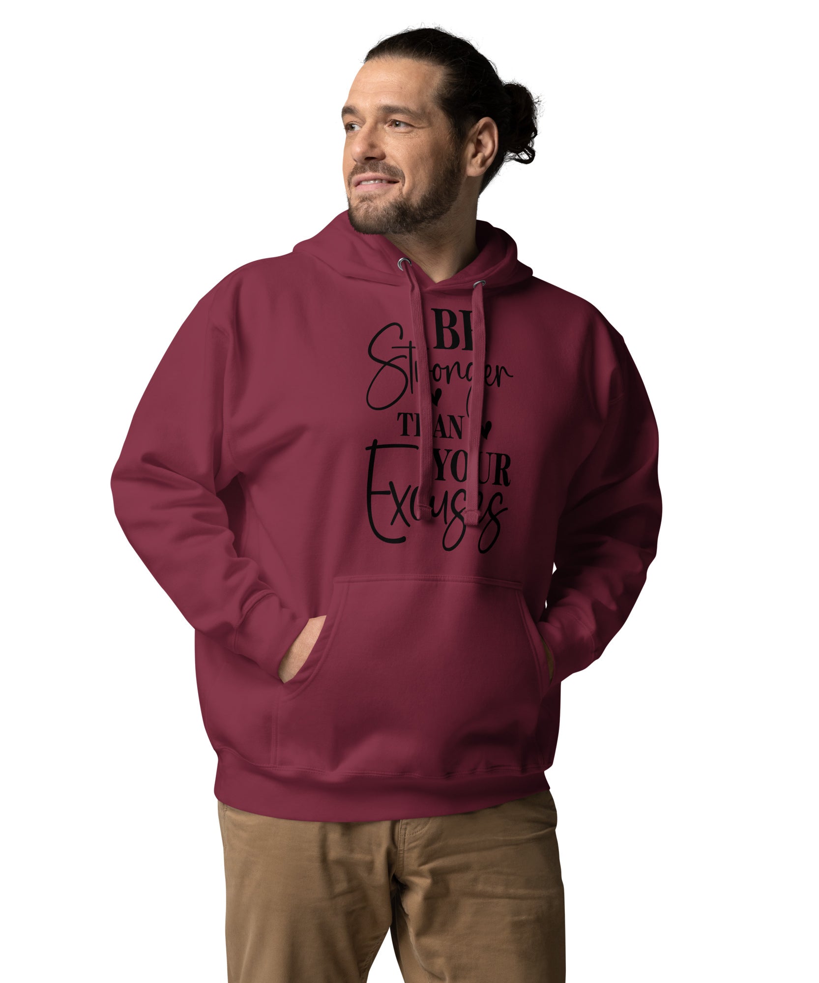 Be Stronger Than Your Excuses Unisex Hoodie | Gallory Hive