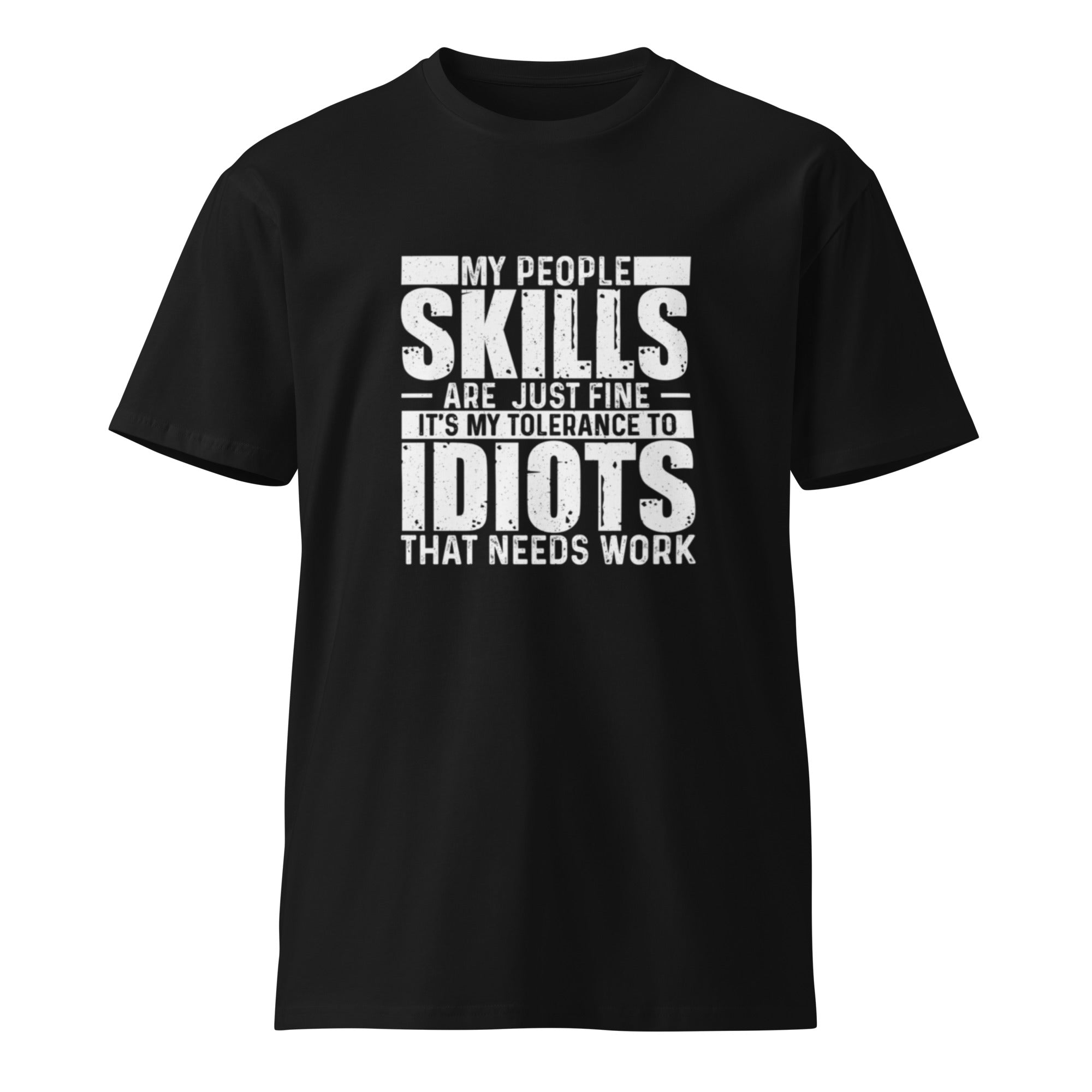 Sarcastic People Skills Unisex Graphic T-Shirt | Gallory Hive