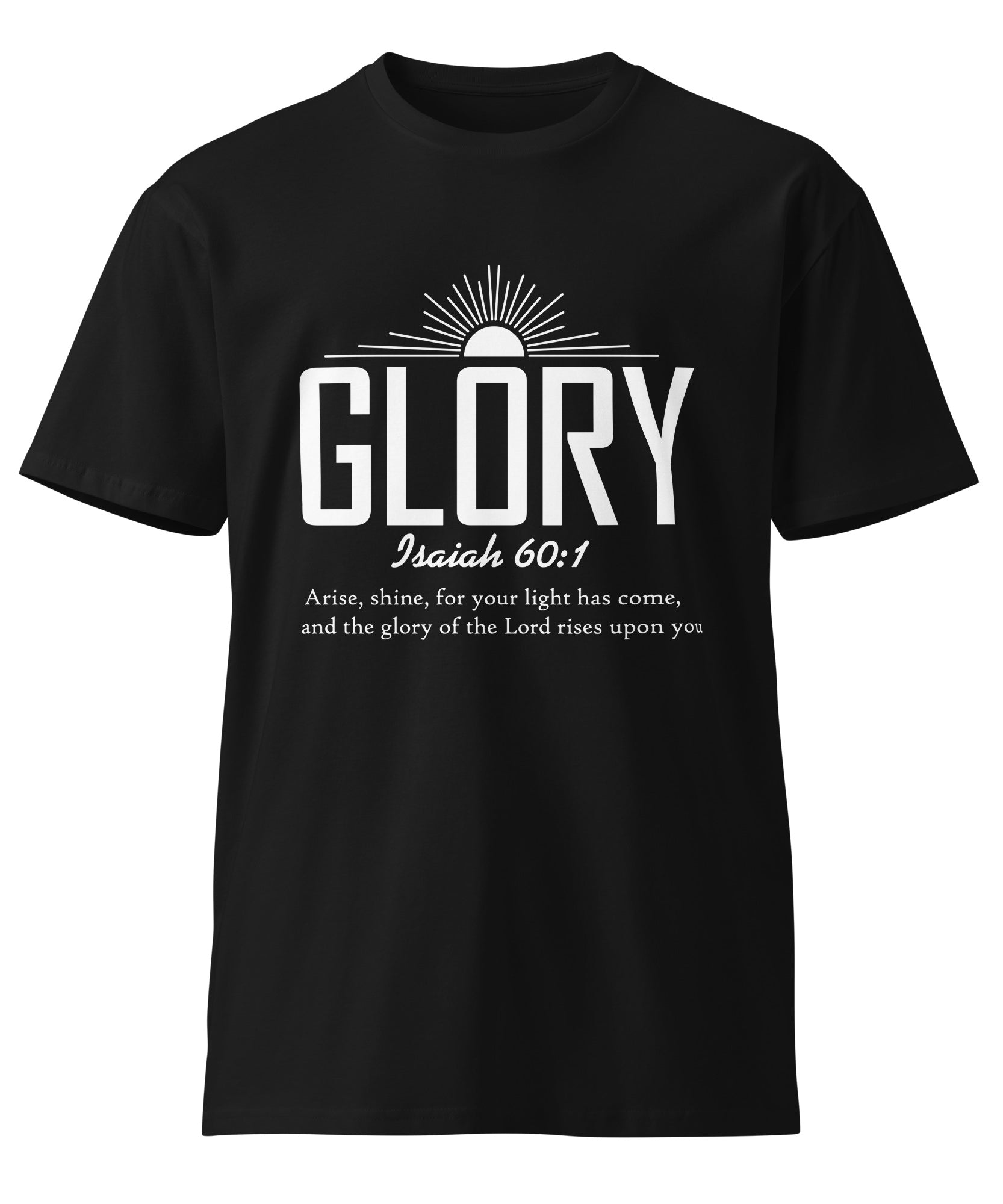 Glory Faith Inspirational Premium Unisex Cotton T-Shirt | Gallory Hive