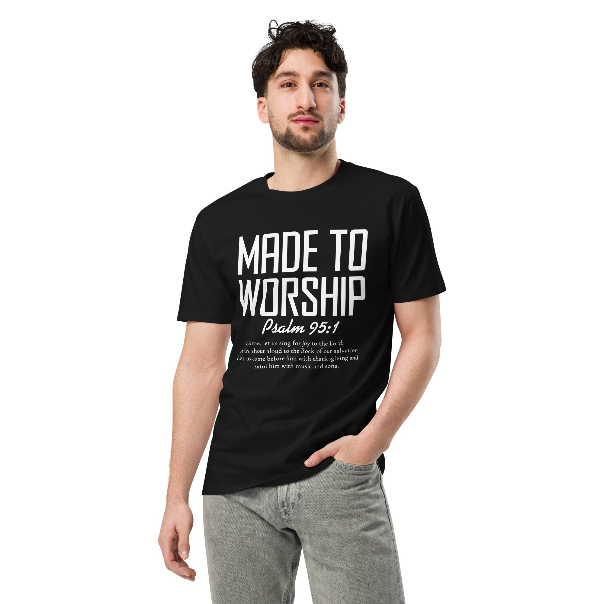 Made to Worship Inspirational Premium Cotton T-Shirt | Gallory Hive