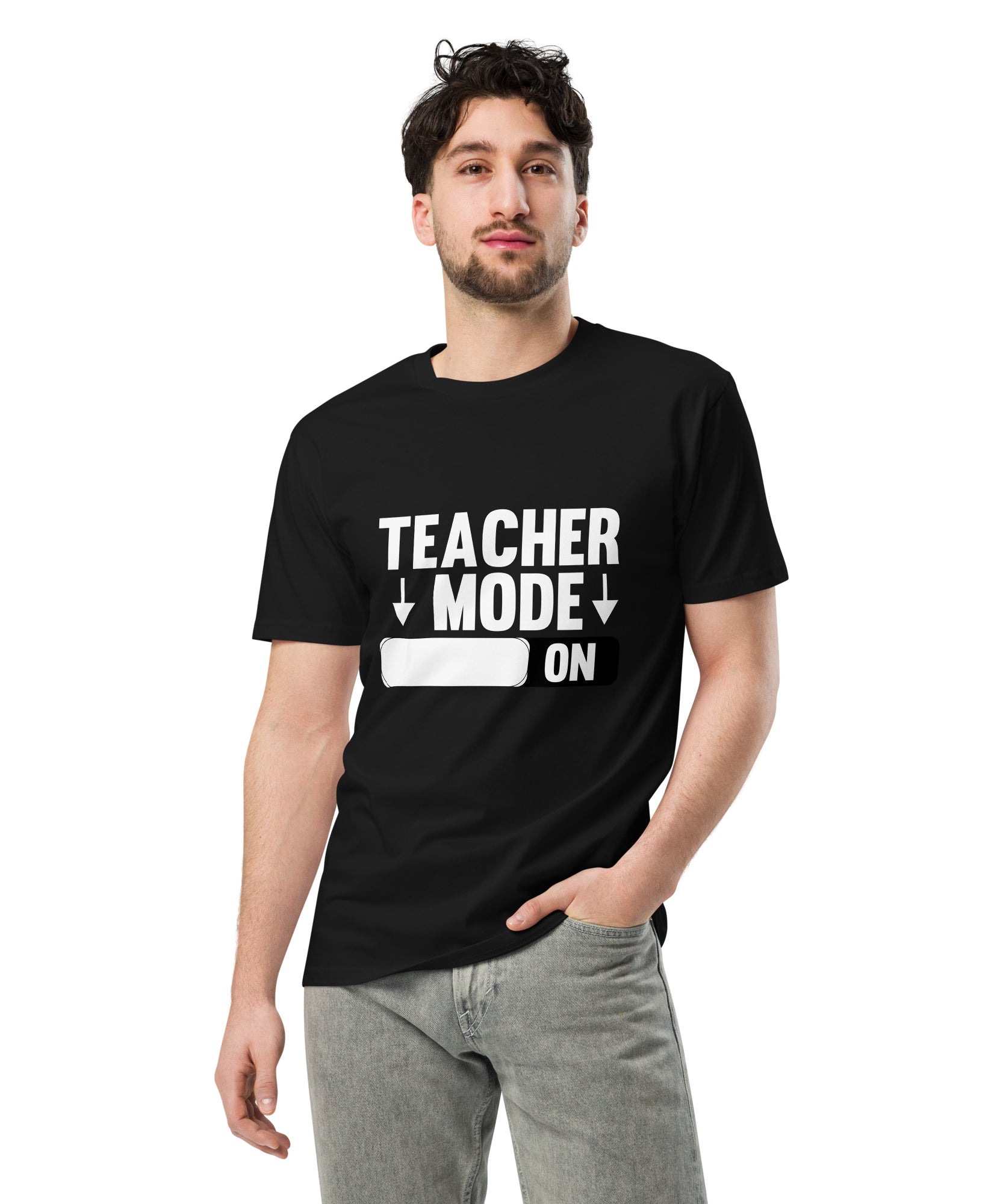 Teacher Mode On Graphic Premium Cotton T-Shirt | Gallory Hive
