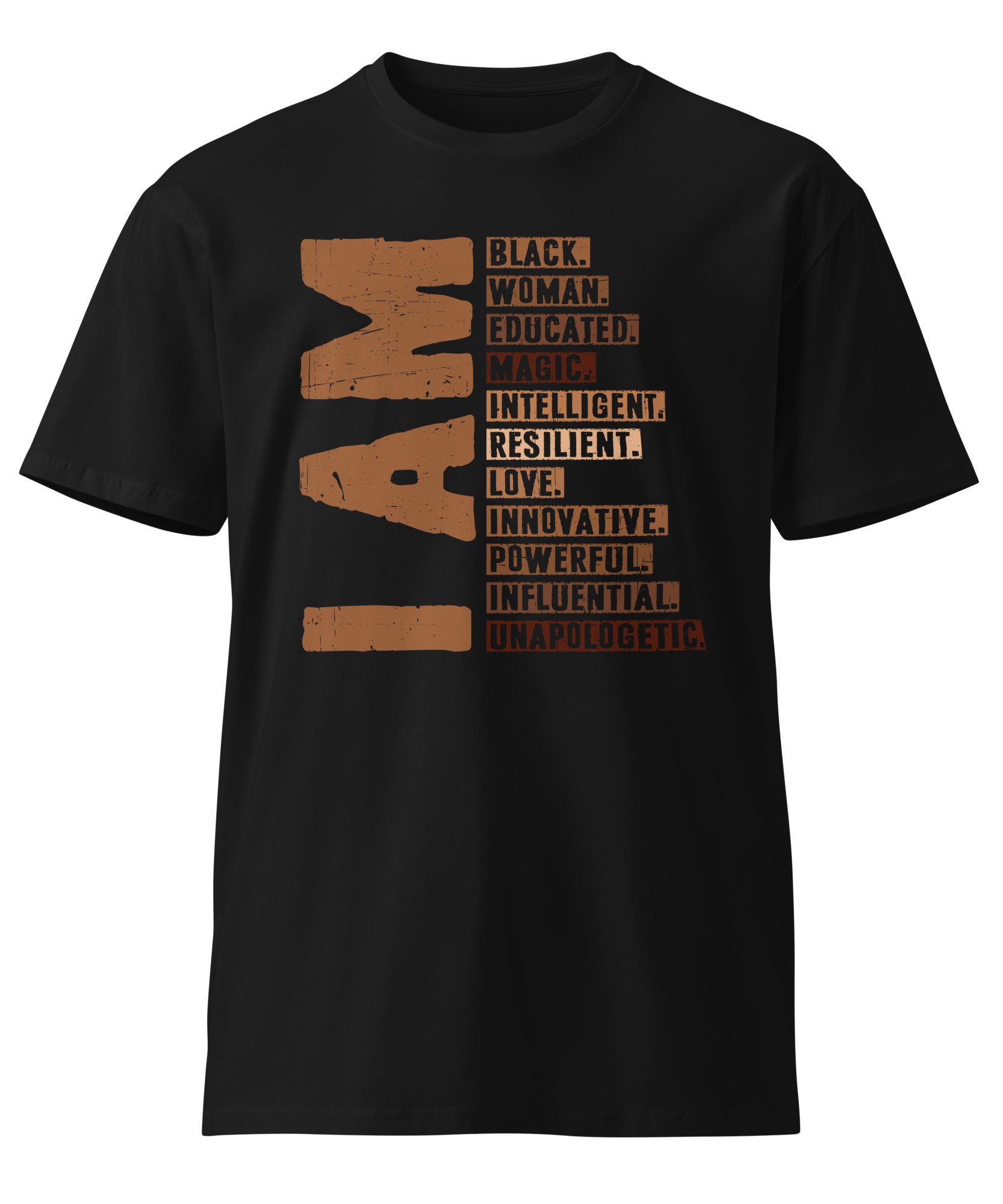 Powerful Black Woman Quote Premium Cotton T-Shirt | Gallory Hive