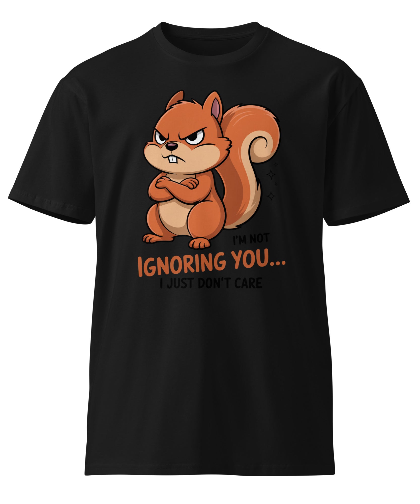Ignoring You Funny Angry Squirrel Premium Cotton T-Shirt | Gallory Hive