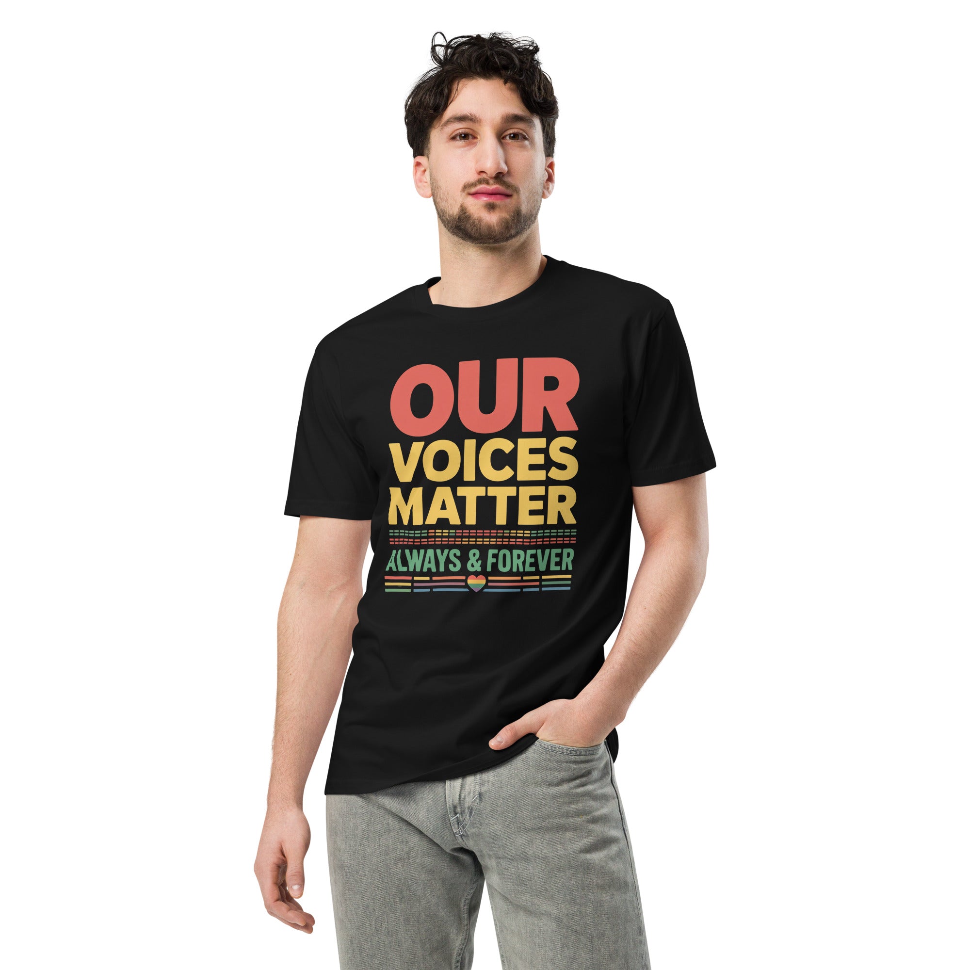 Our Voices Matter Always & Forever Pride Unisex Premium T-shirt | Gallory Hive