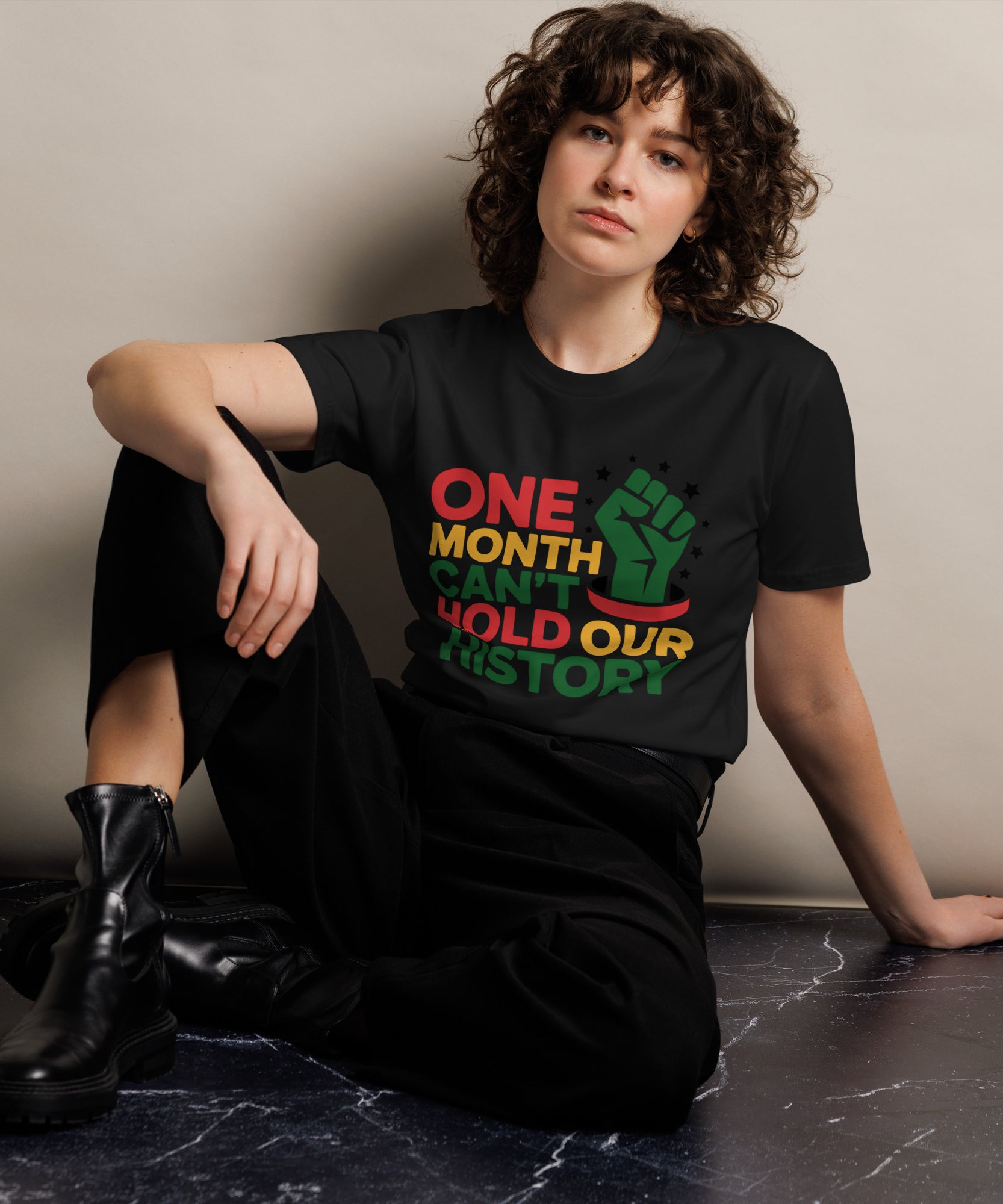 One Month Can't Hold Our History Black Pride Unisex Premium T-shirt | Gallory Hive