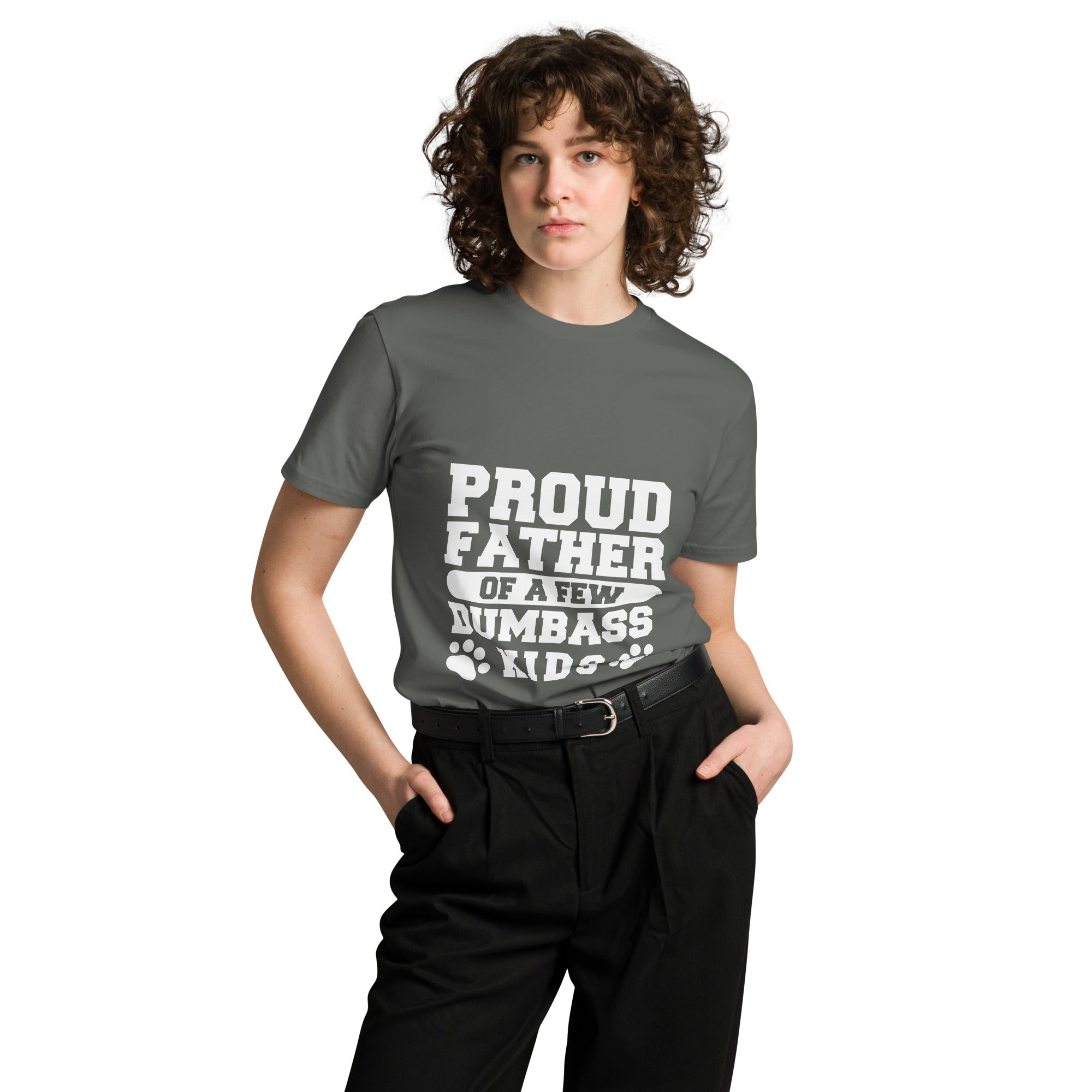 Proud Father Funny Quote Premium Unisex T-Shirt | Gallory Hive