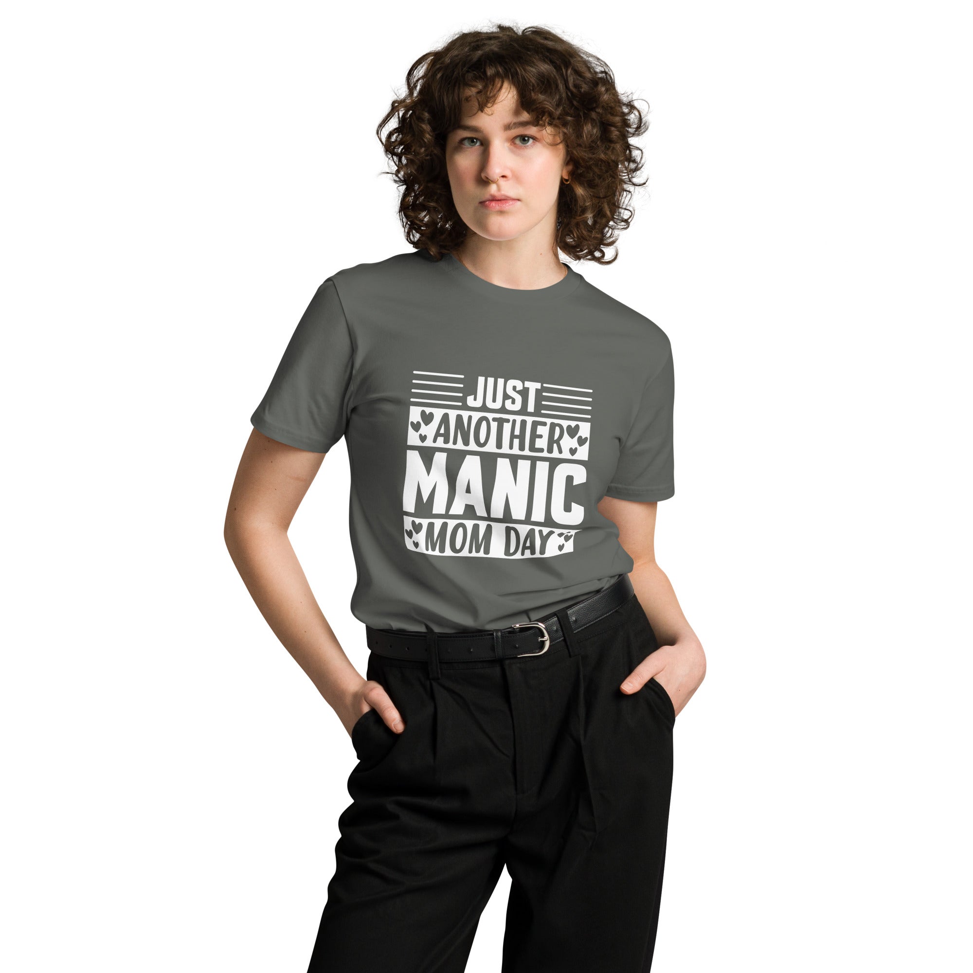 Just Another Manic Mom Day Premium T-Shirt | Gallory Hive